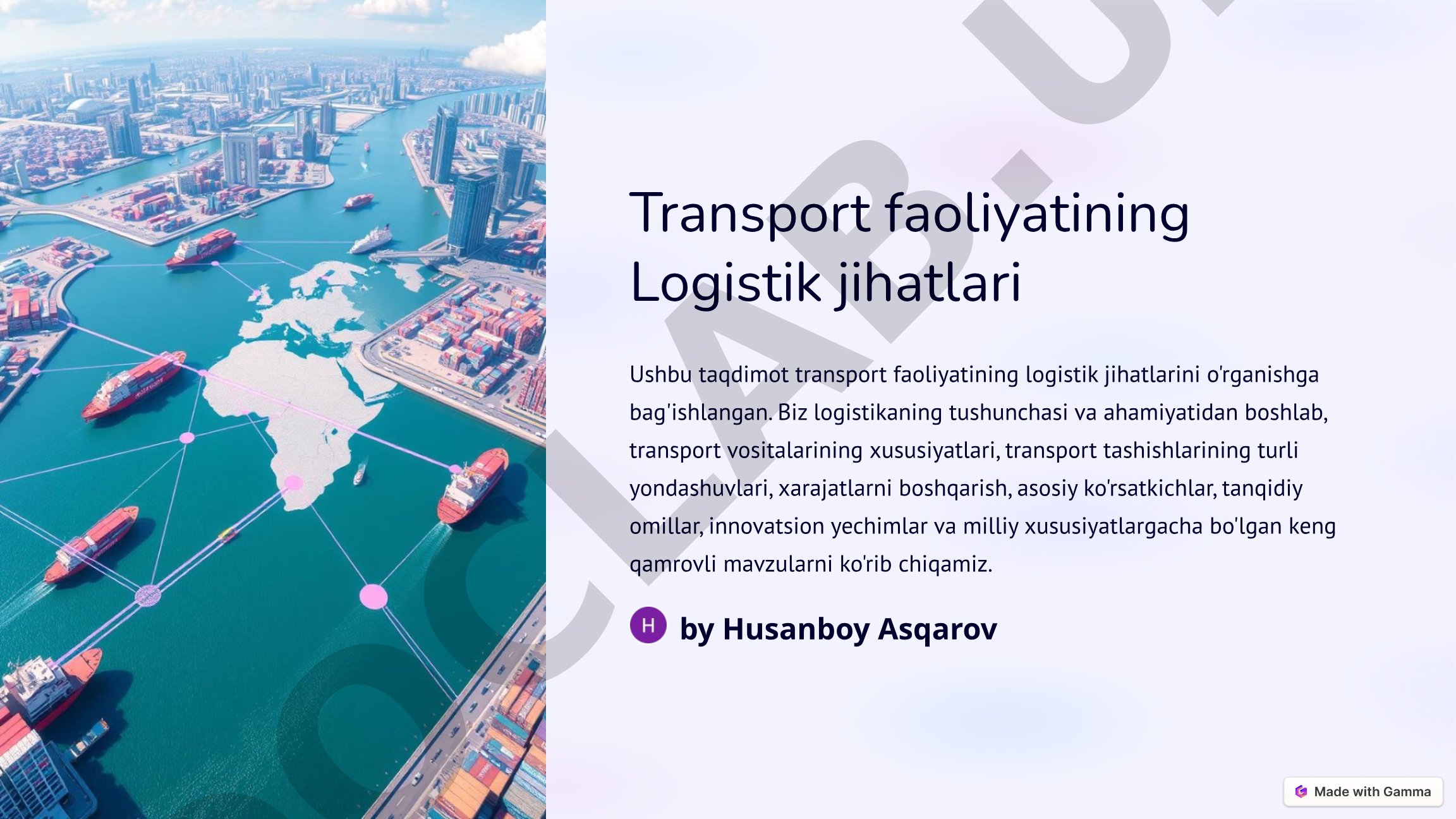 Transport faoliyatining logistik jihatlari