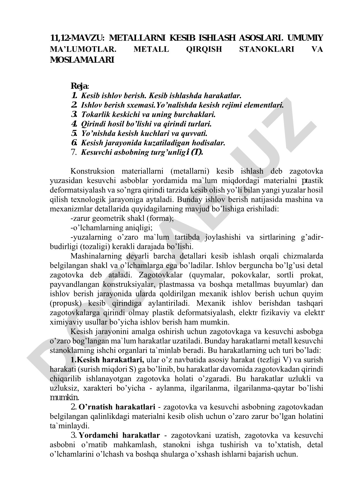Metallarni kesib ishlash asoslari. Umumiy ma'lumotlar. Metall qirqish stanoklari va moslamalari