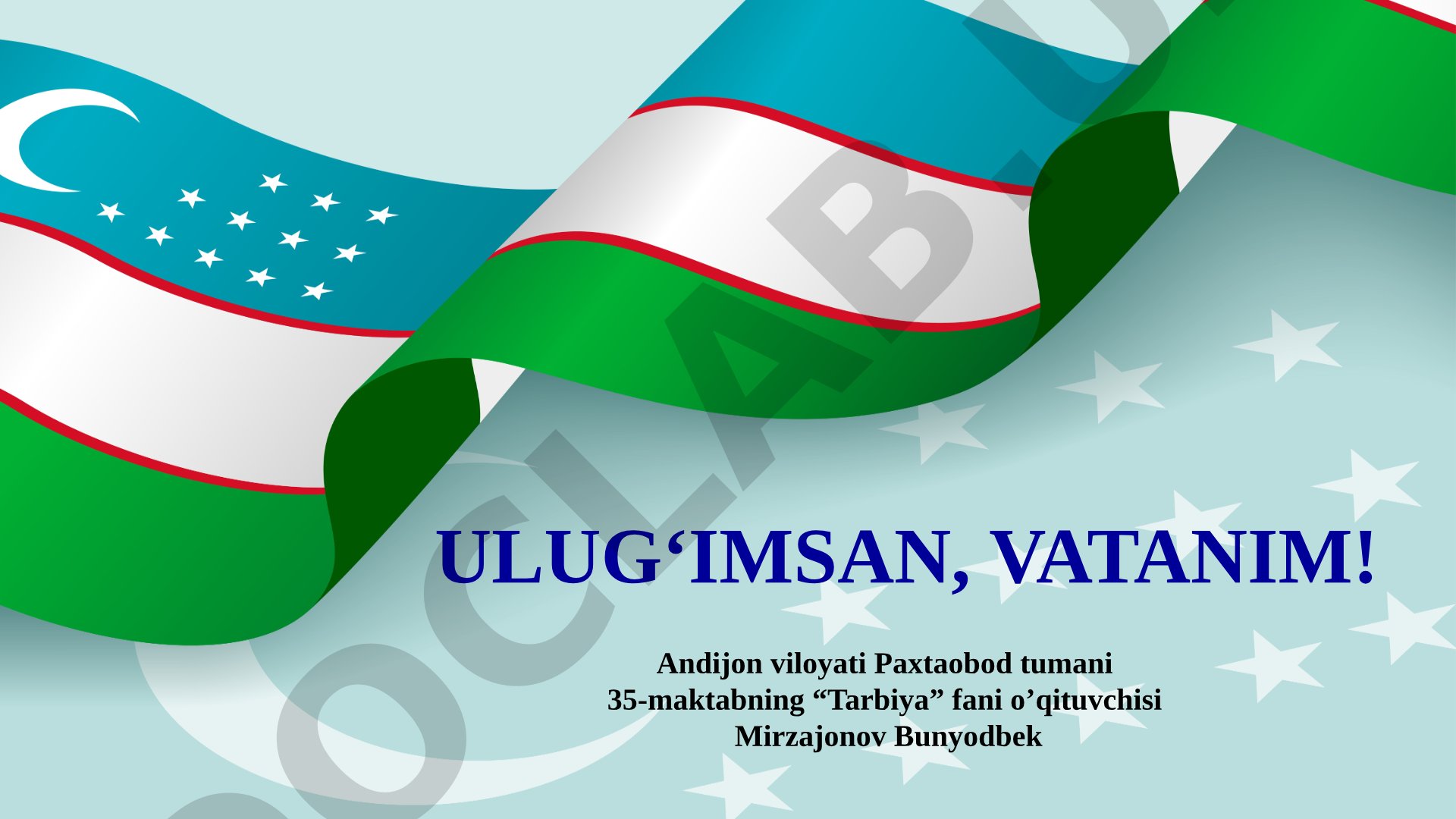 Vatanga muhabbat, uni asrash, obod qilish va daraxt ekish haqidagi tarbiyaviy taqdimot