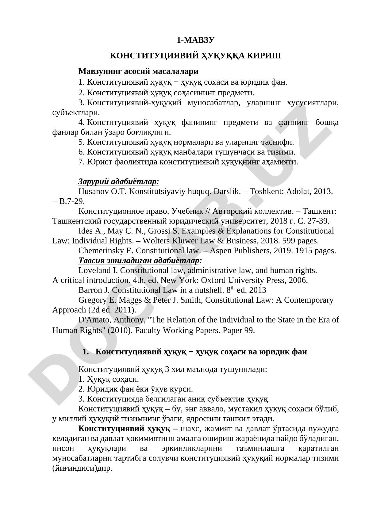 Конституциявий ҳуқуқ соҳаси, предмети, нормалари ва манбалари баён этилган