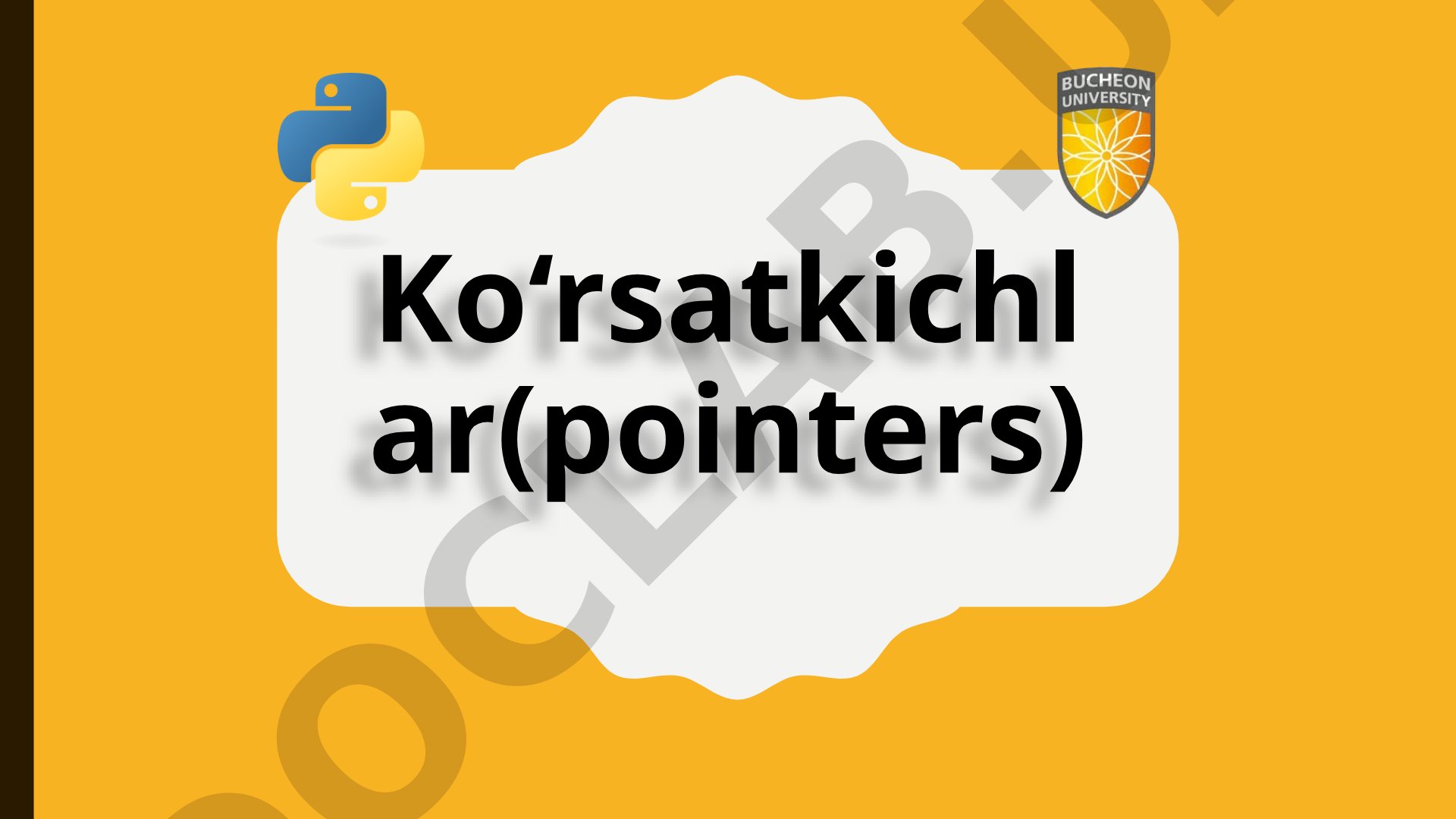 Python'da ko'rsatkichlar (pointers) tushunchasi