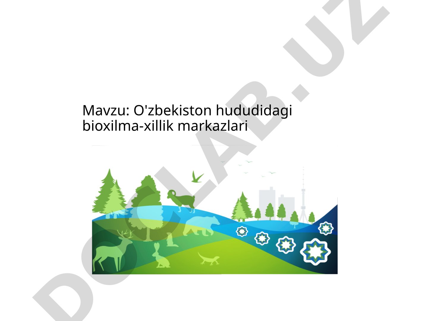 O'zbekiston hududidagi bioxilma-xillik markazlari