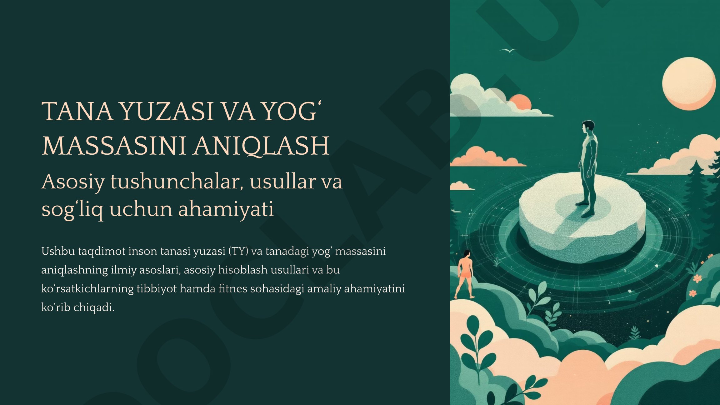 Tana yuzasi va yog‘ massasini aniqlash