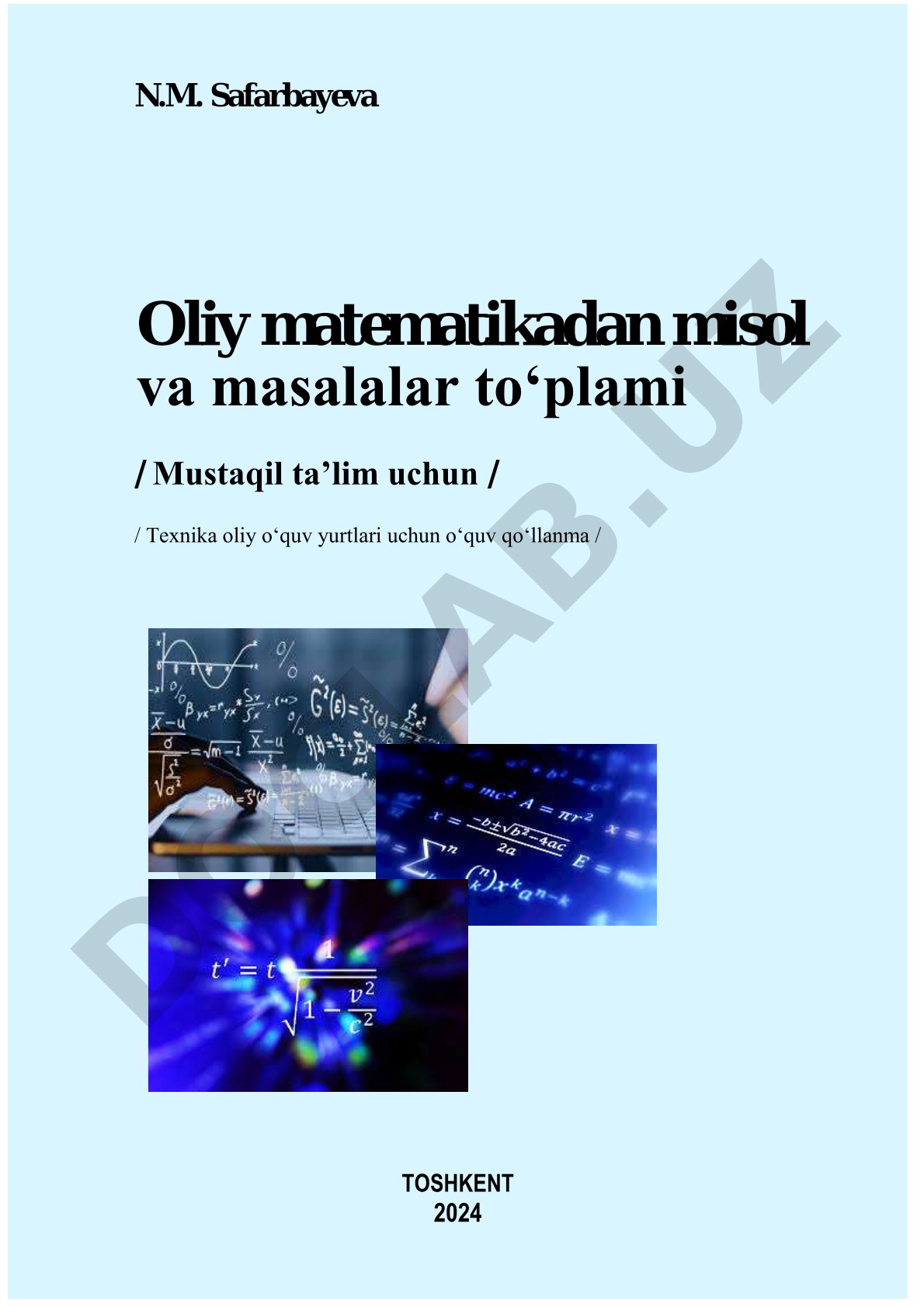 Oliy matematikadan misol va masalalar to‘plami (Mustaqil ta’lim uchun)