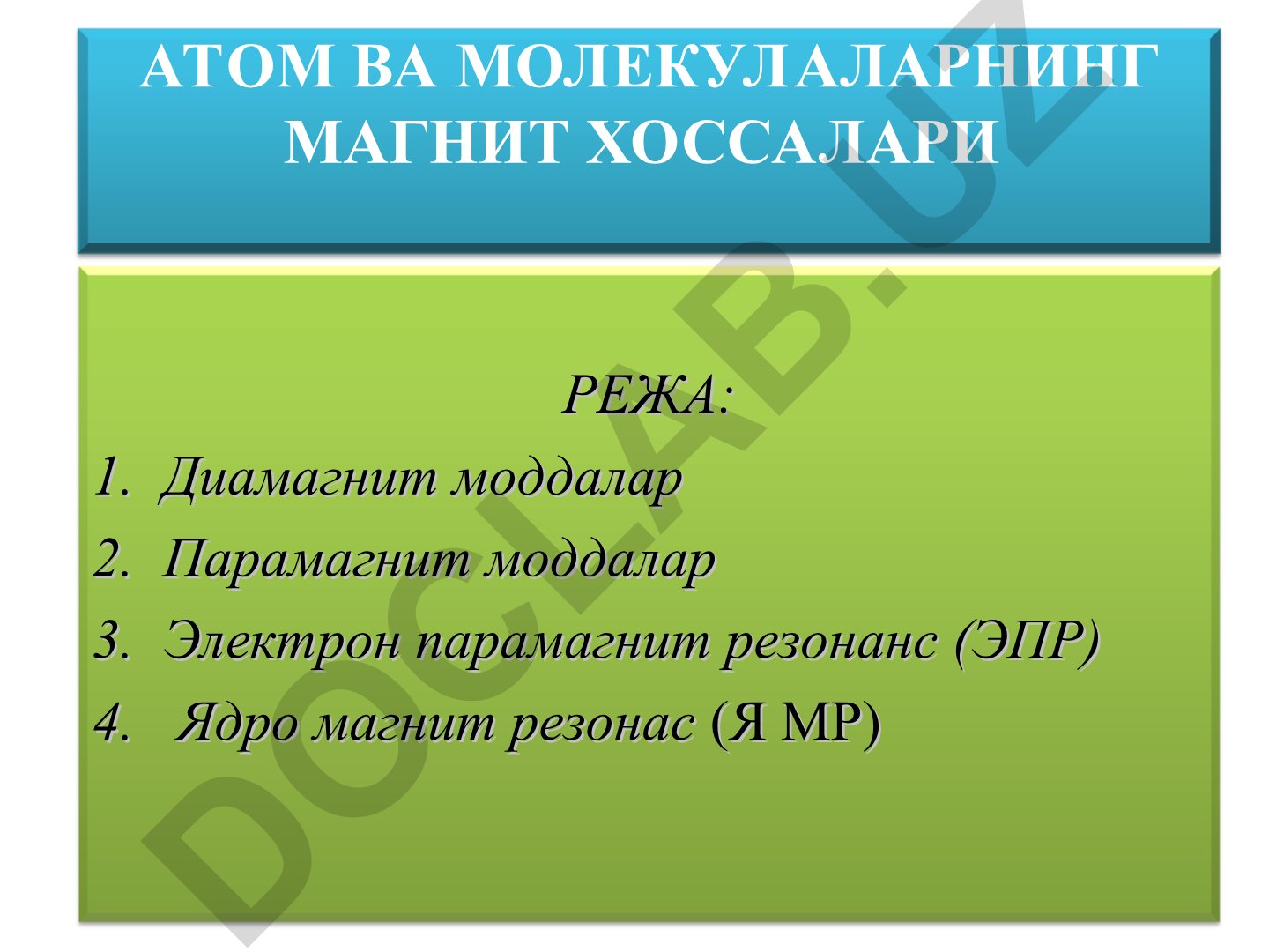 Атом ва молекулаларнинг магнит хоссалари