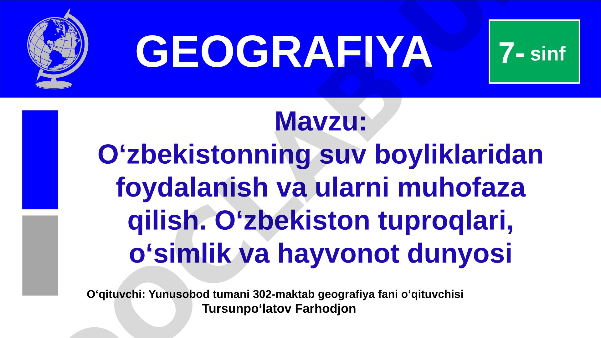 O‘zbekistonning suv boyliklaridan foydalanish va ularni muhofaza qilish