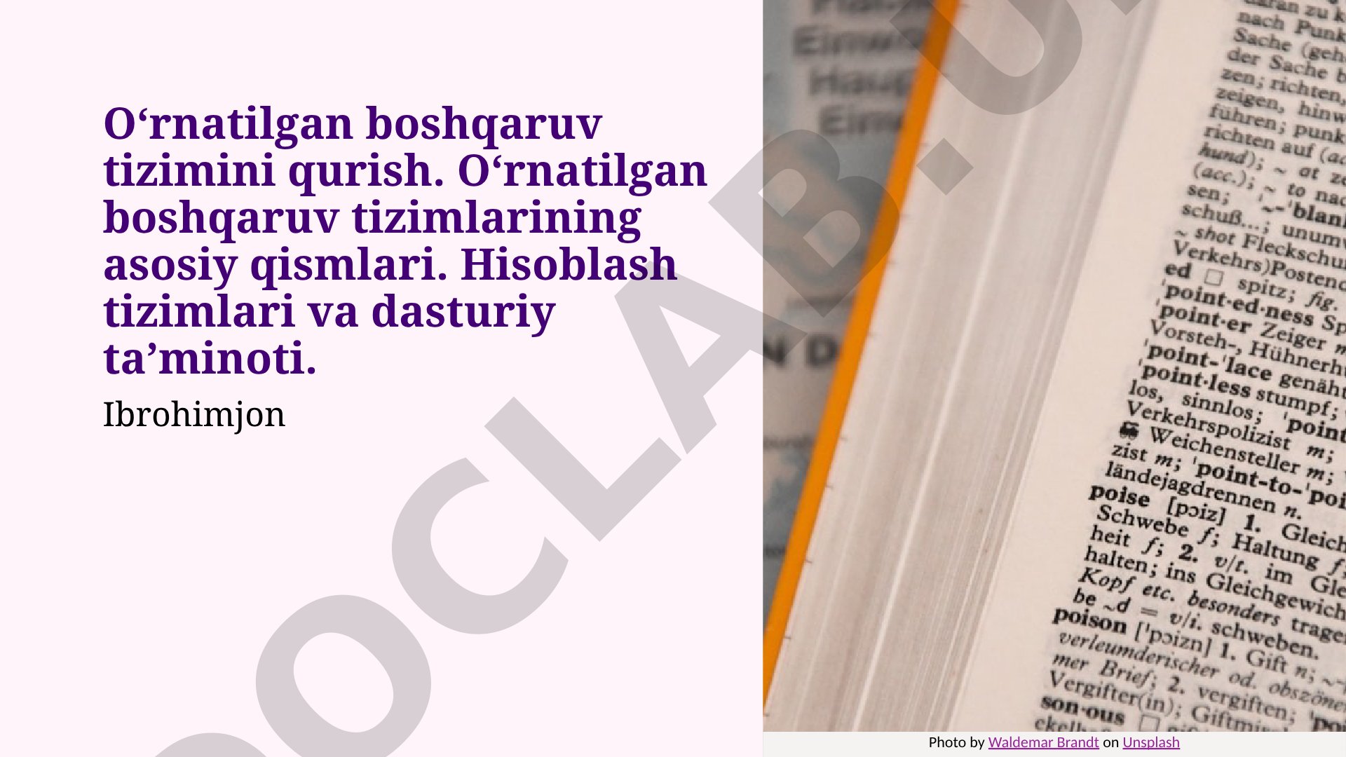 O‘rnatilgan boshqaruv tizimining asosiy konseptlari va komponentlari