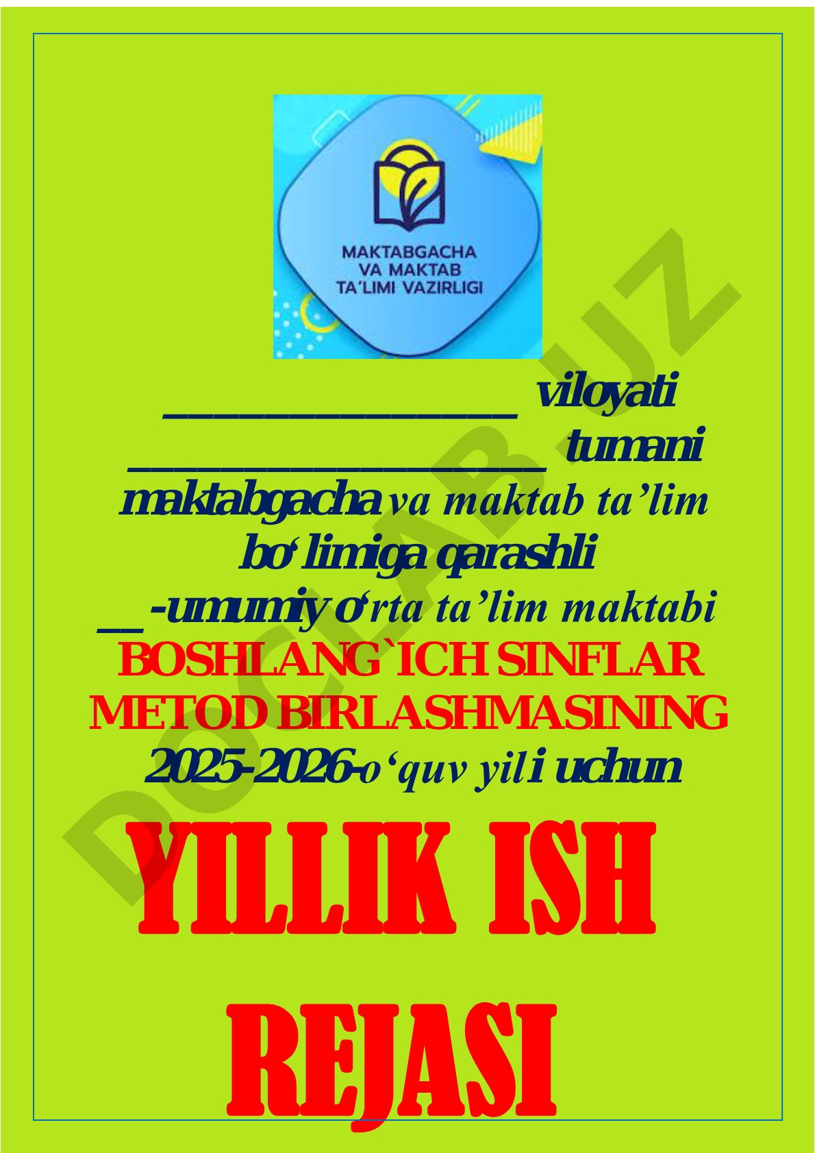 Boshlang'ich sinflar metod birlashmasining 2025-2026 yillik ish rejasi