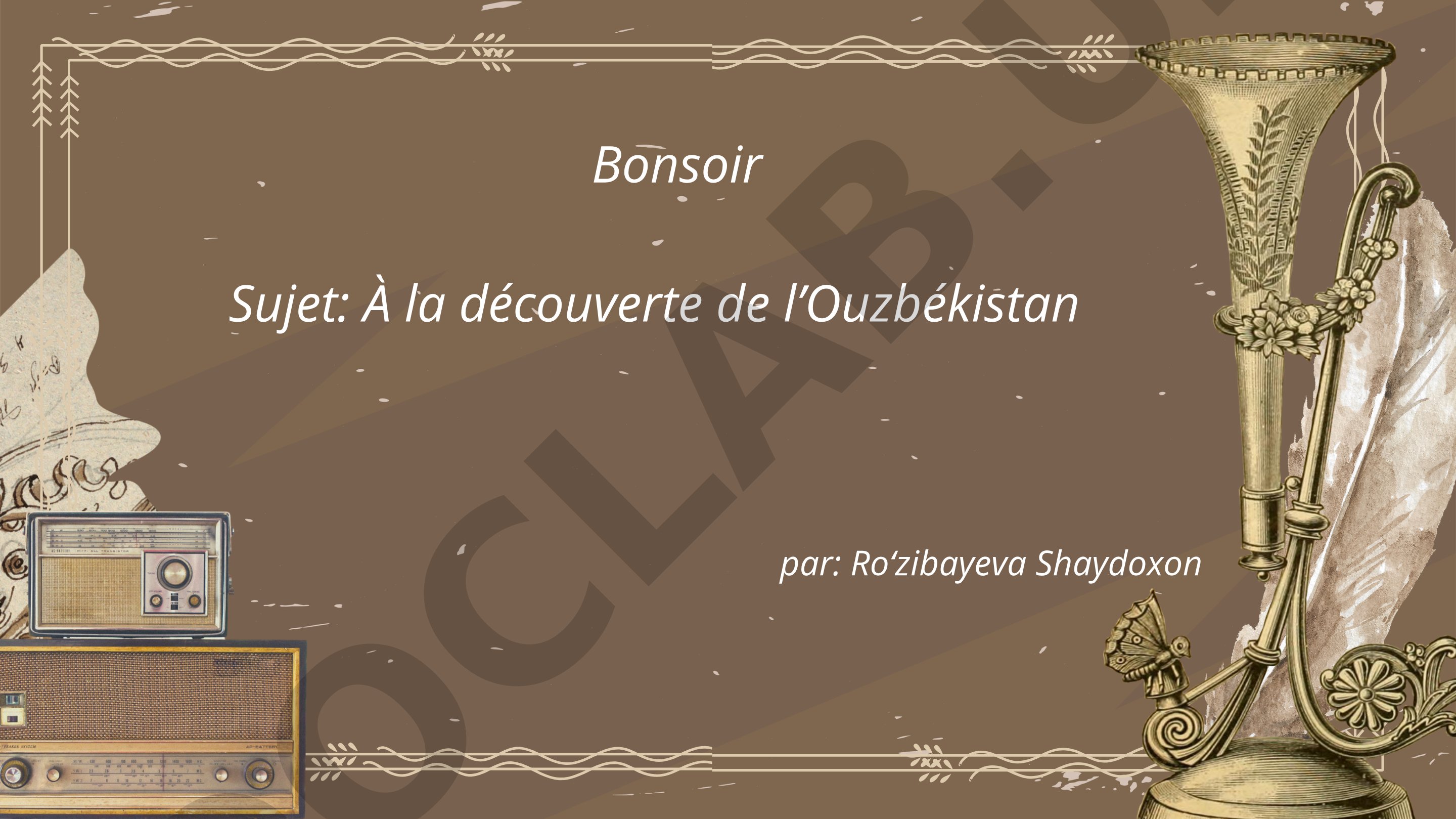 À la découverte de l’Ouzbékistan