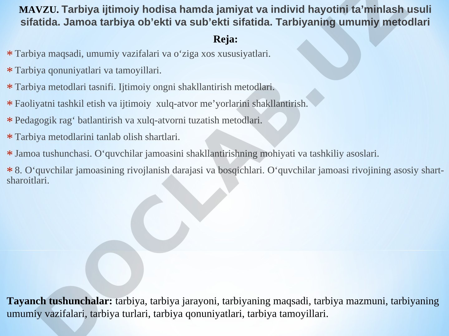 Tarbiya ijtimoiy hodisa hamda jamiyat va individ hayotini ta’minlash usuli sifatida