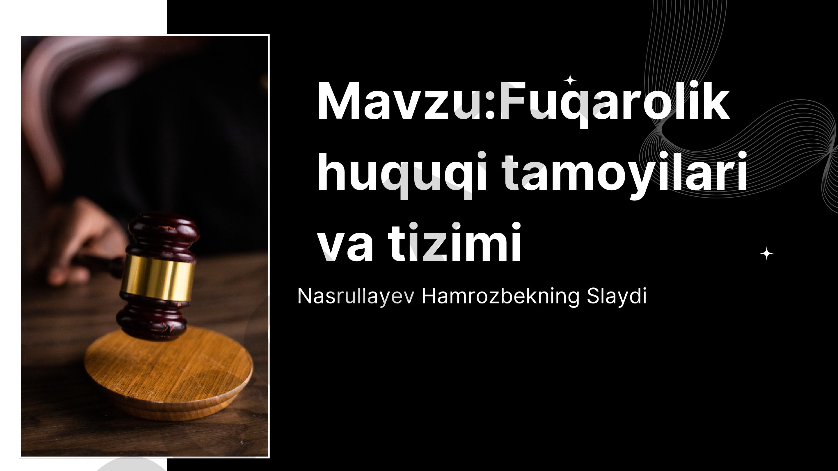 Fuqarolik huquqi tamoyillari va tizimi