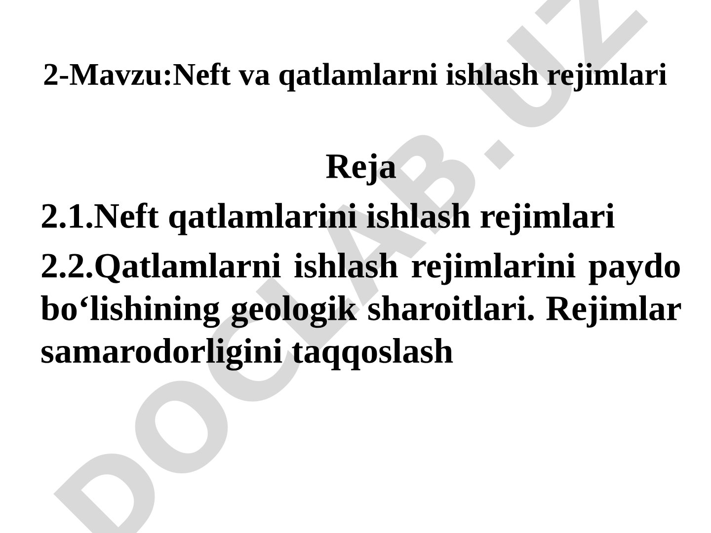 Neft va qatlamlarni ishlash rejimlari