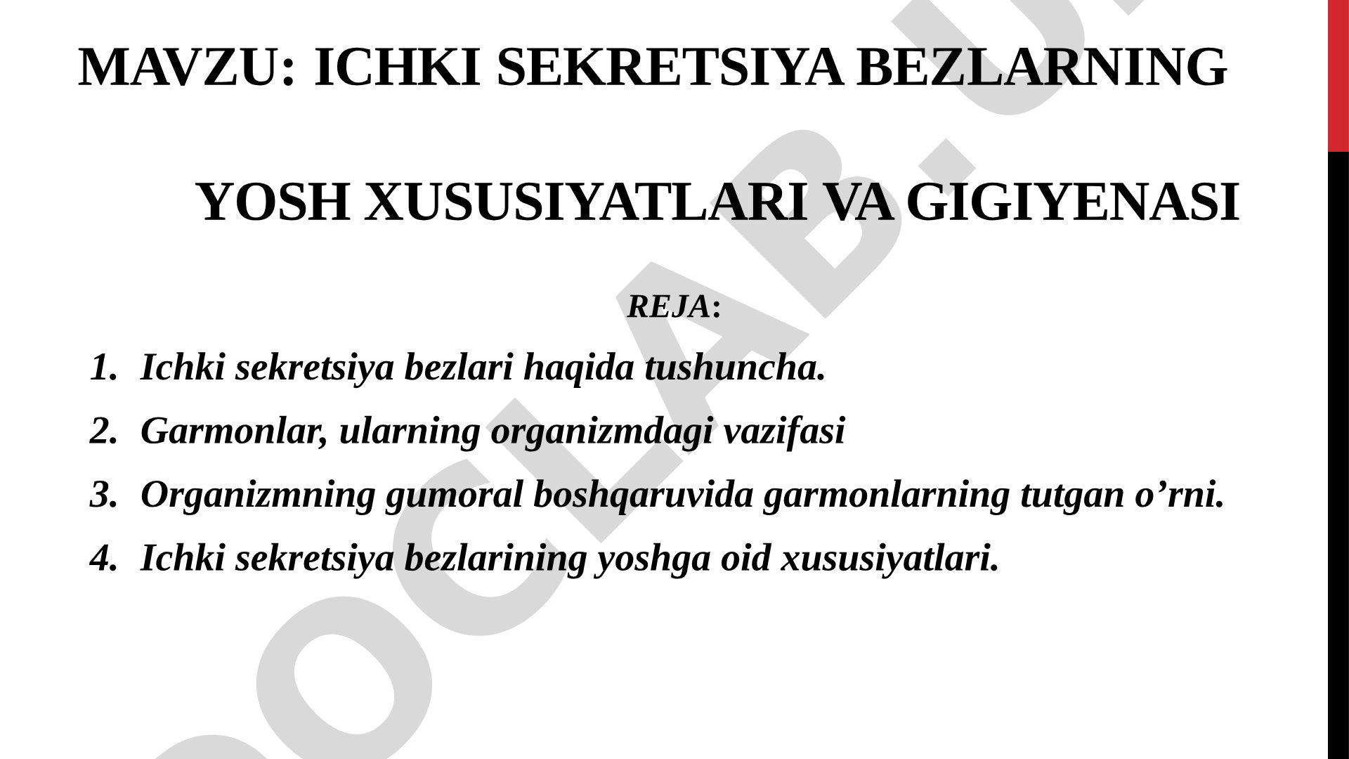 Ichki sekretsiya bezlarning yosh xususiyatlari va gigiyenasi