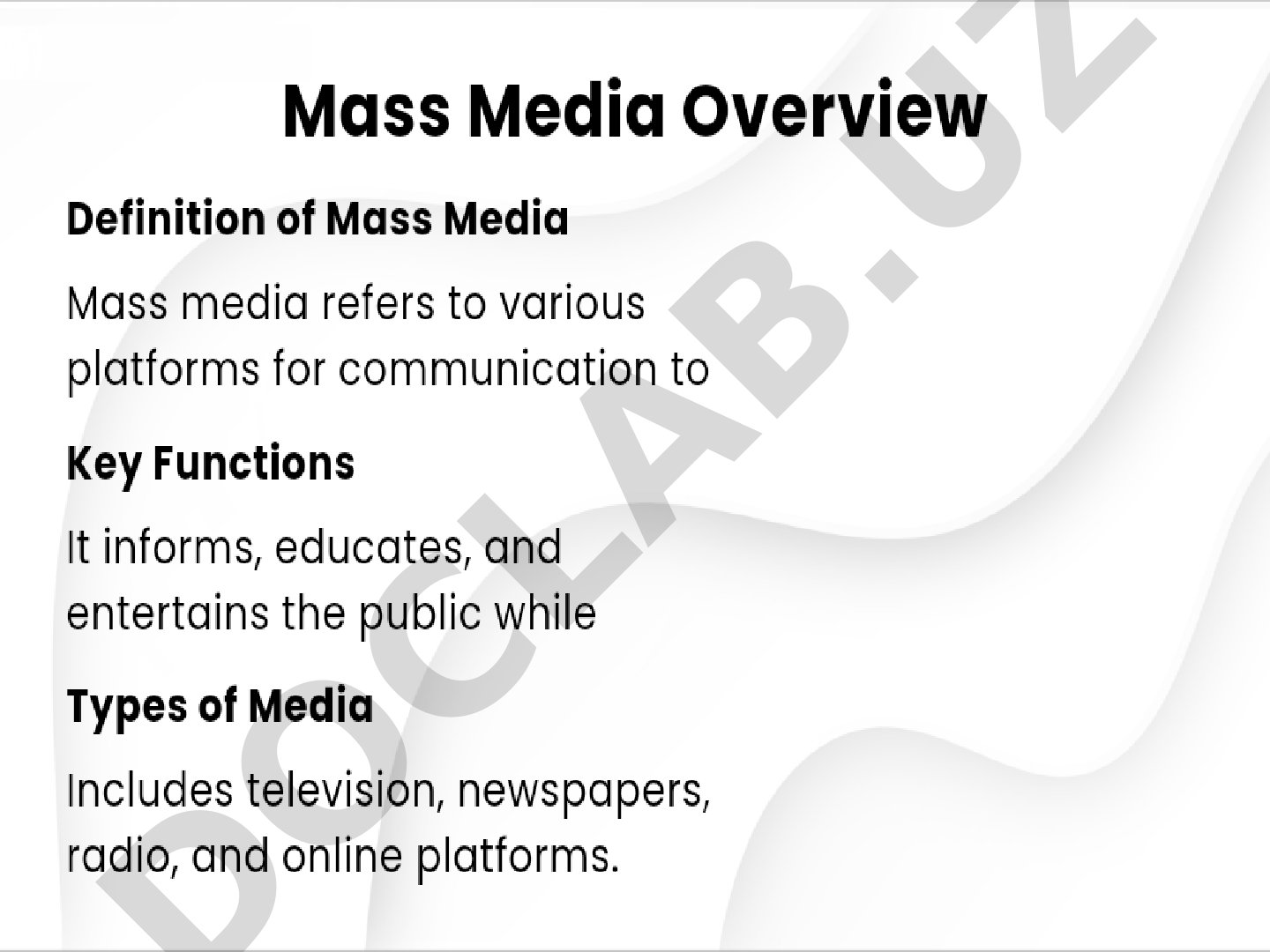 Overview of mass media types, functions, impact on society, and future trends