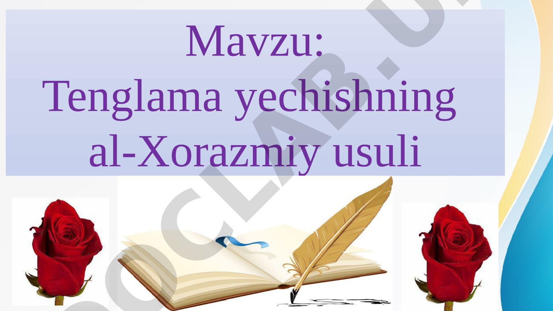 Tenglama yechishning al-Xorazmiy usuli