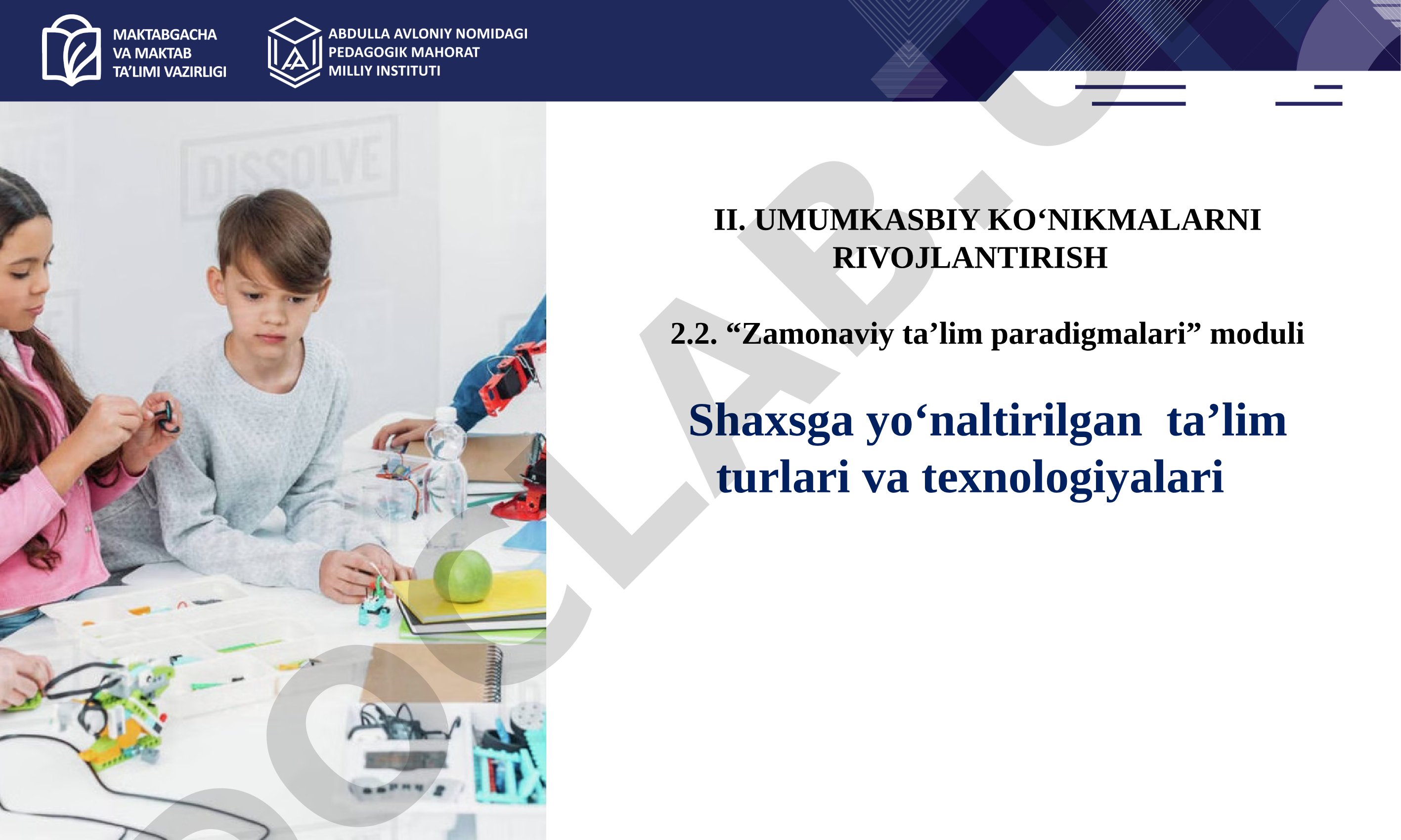 Shaxsga yo‘naltirilgan ta’lim
