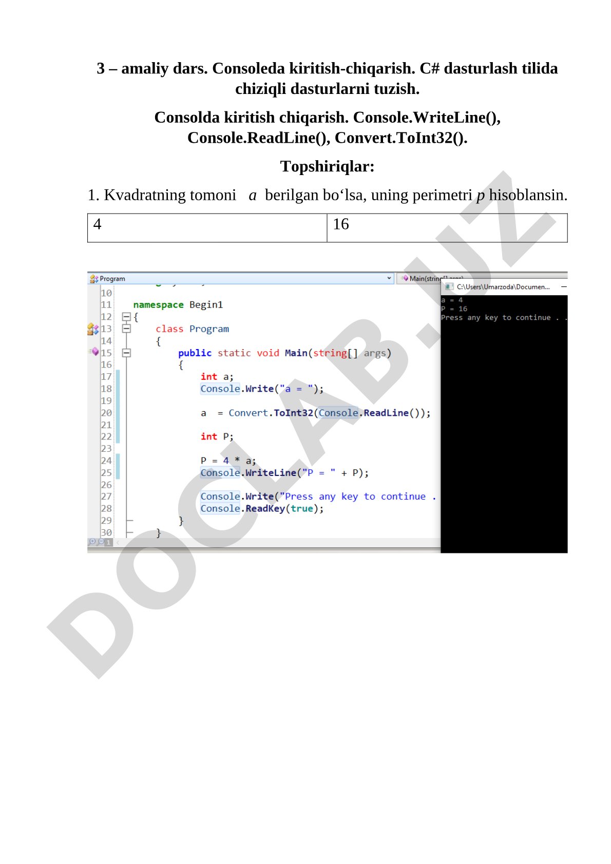 Consoleda kiritish-chiqarish. C# dasturlash tilida chiziqli dasturlarni tuzish.