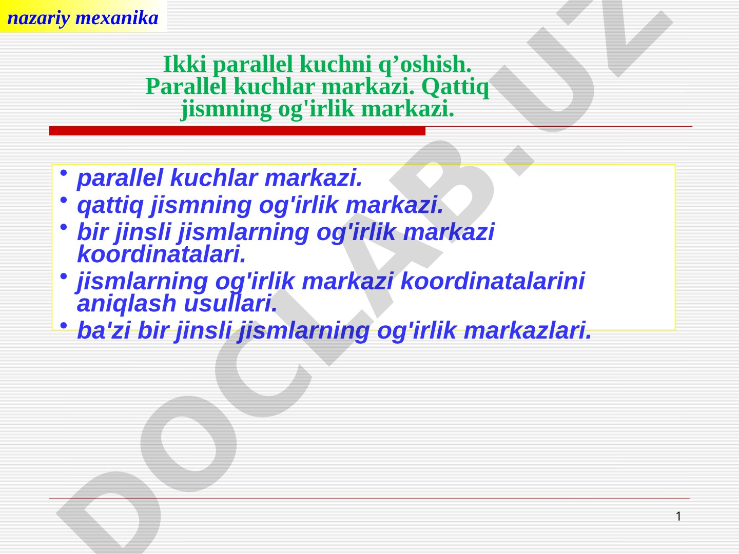 Parallel kuchlar markazi va qattiq jismning og'irlik markazi
