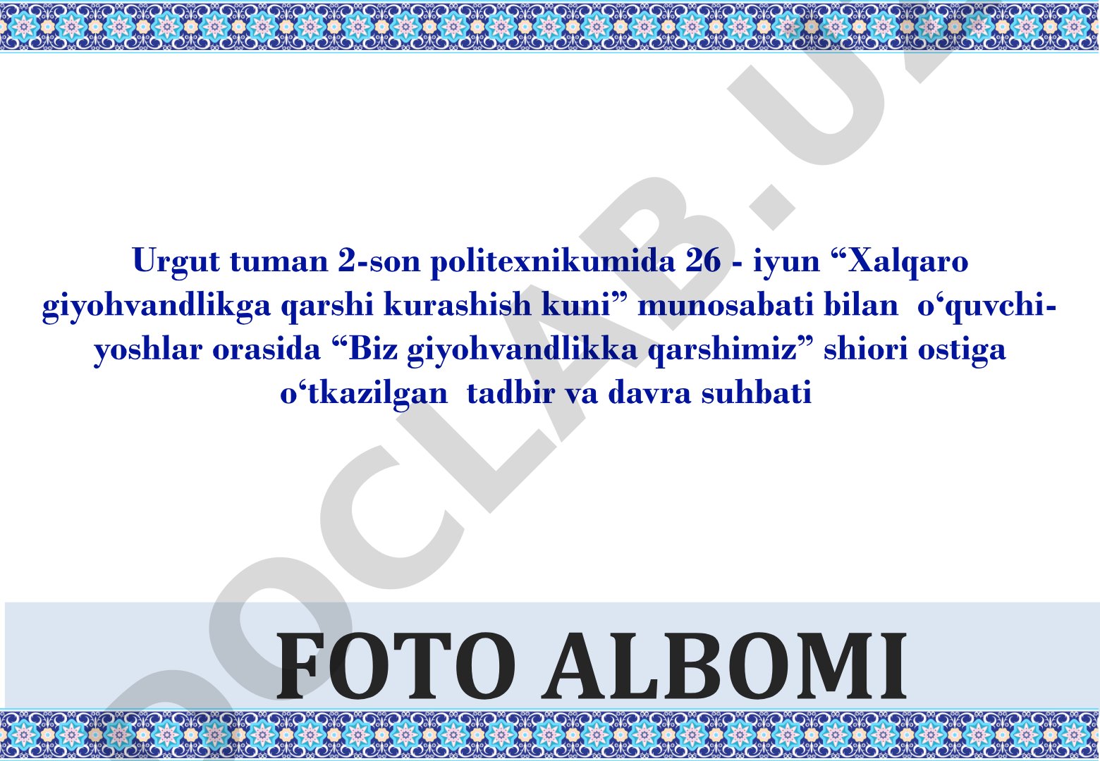 Biz giyohvandlikka qarshimiz shiori ostida o'tkazilgan tadbir va davra suhbati