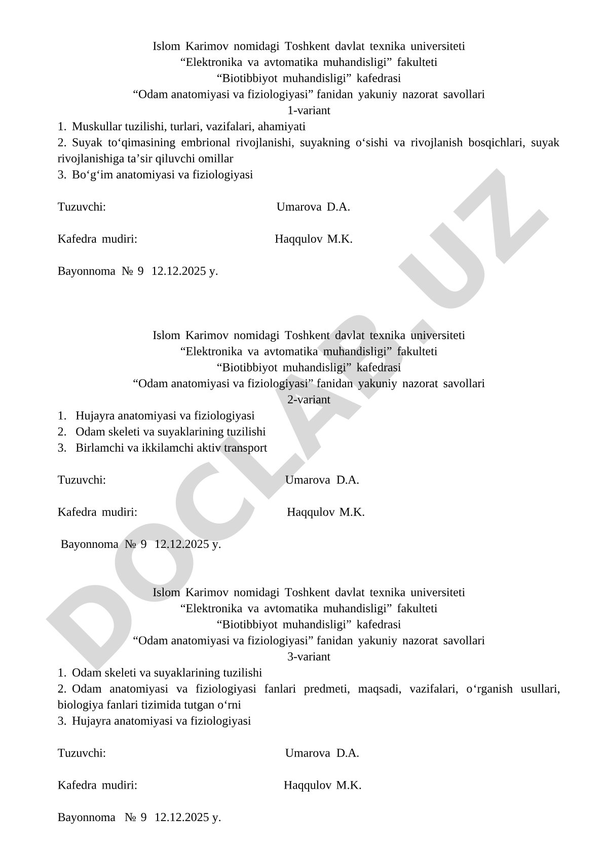 Odam anatomiyasi va fiziologiyasi fanidan yakuniy nazorat savollari