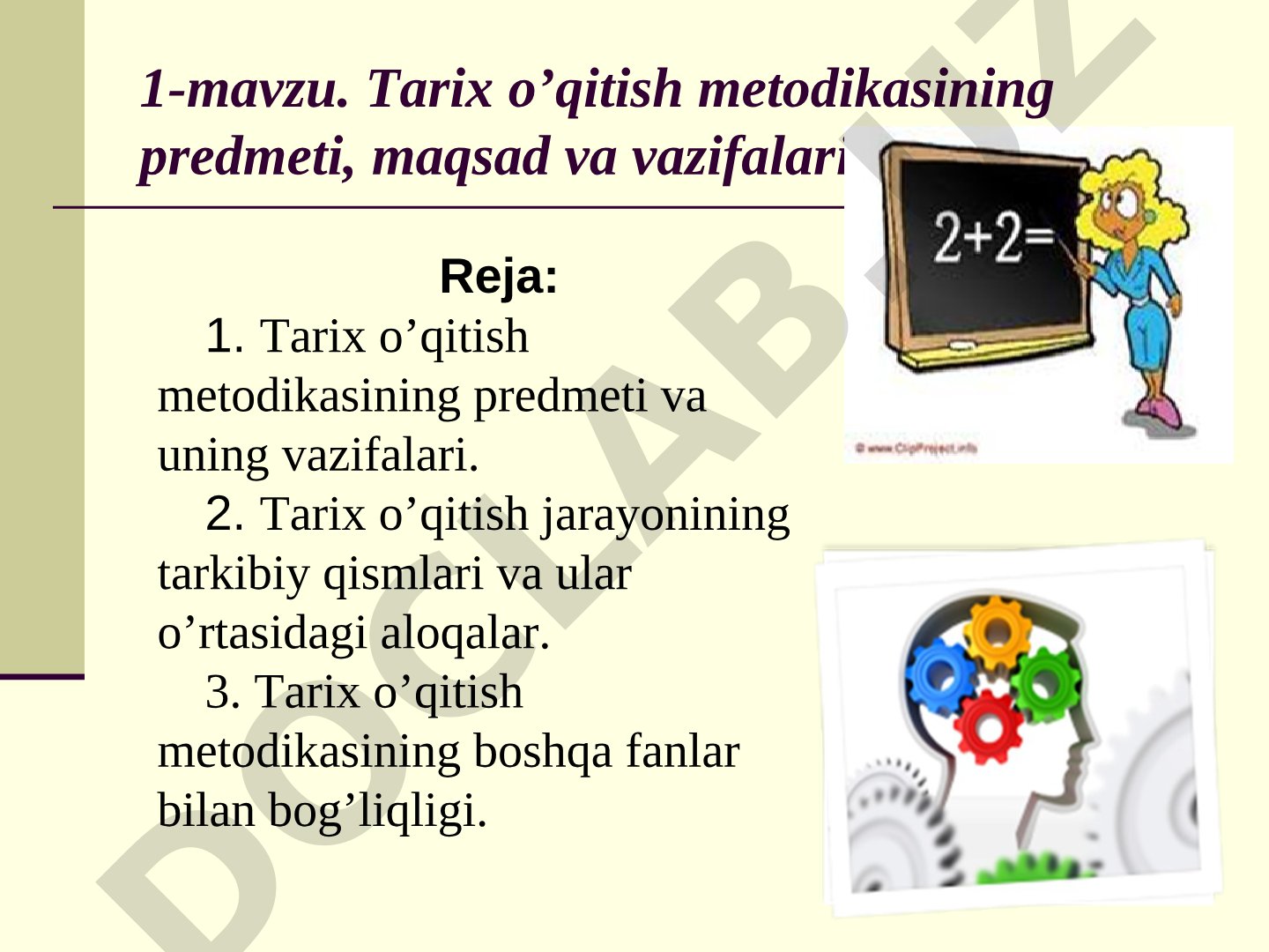 Tarix o’qitish metodikasining predmeti, maqsad va vazifalari