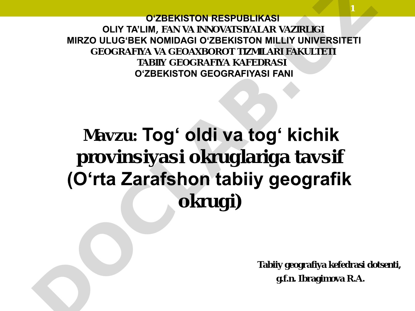 Tog‘ oldi va tog‘ kichik provinsiyasi okruglariga tavsif (O‘rta Zarafshon tabiiy geografik okrugi)