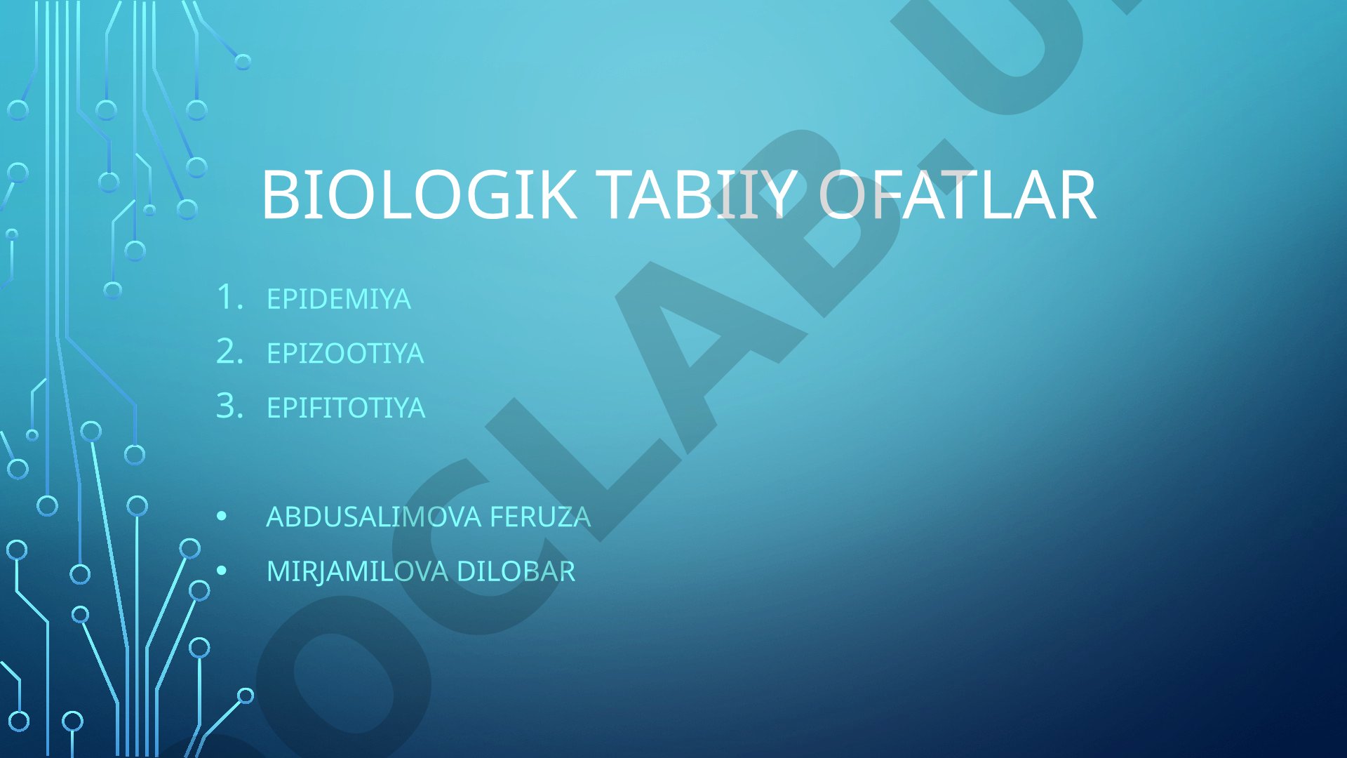 Biologik tabiiy ofatlar: Epidemiya, Epizootiya, Epifitotiya