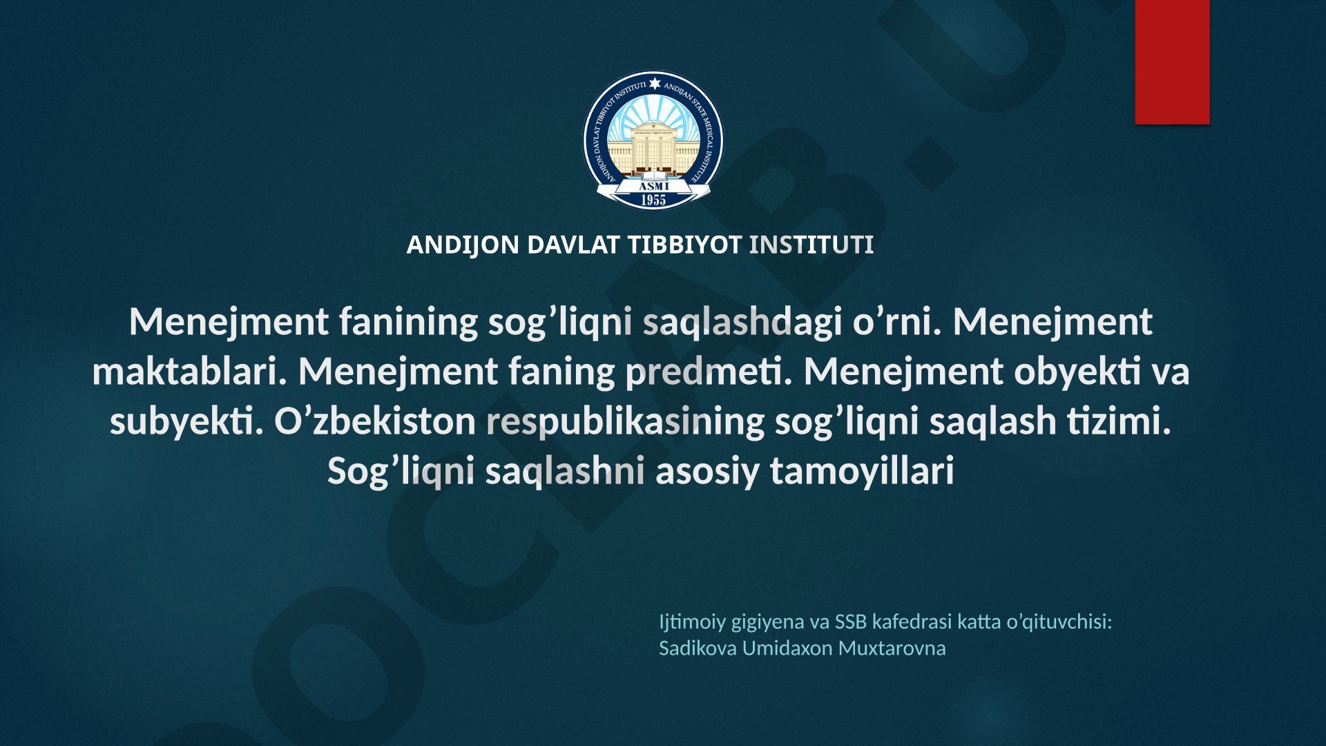 Menejment fanining sog'liqni saqlashdagi o'rni