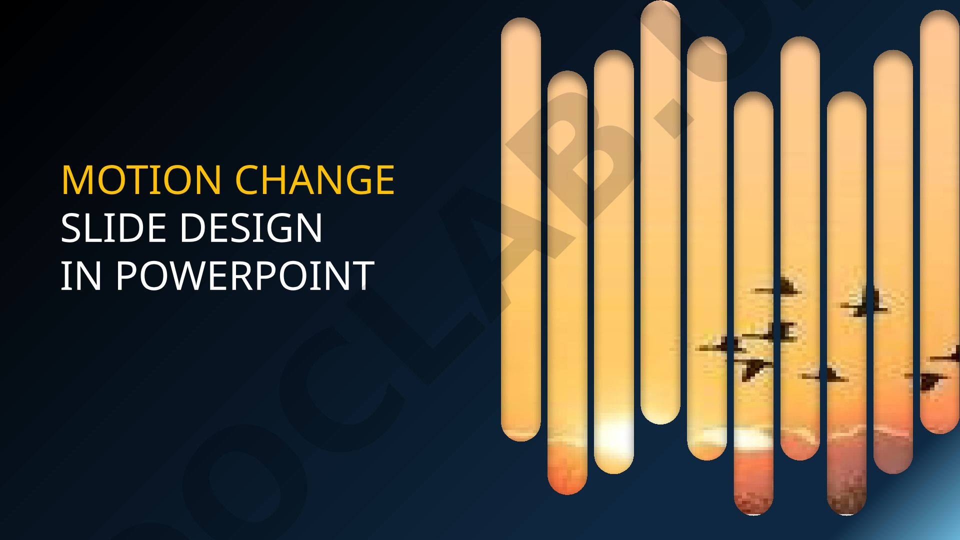 Motion Change Slide Design in PowerPoint