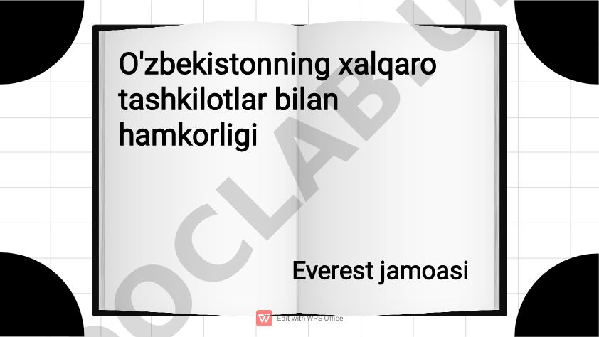 O'zbekistonning xalqaro tashkilotlar bilan hamkorligi