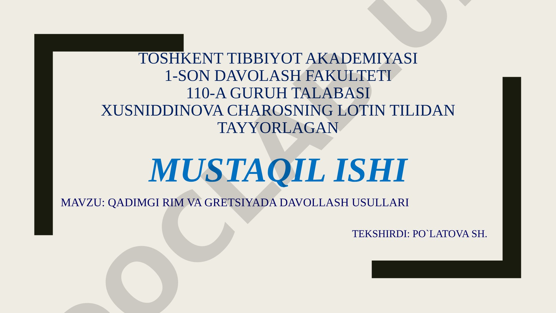 QADIMGI RIM VA GRETSIYADA DAVOLLASH USULLARI