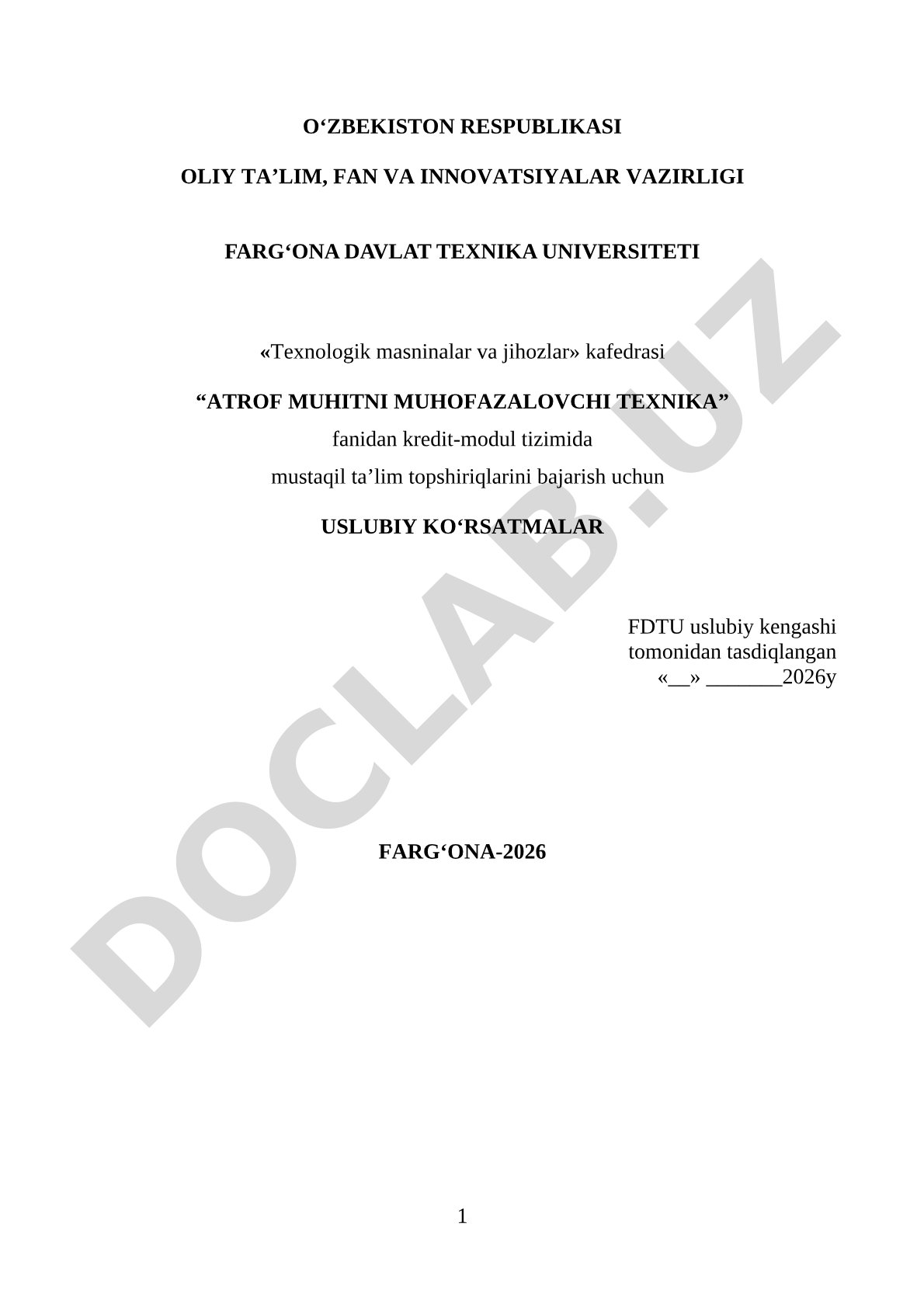 Atrof muhitni muhofazalovchi texnika fanidan mustaqil ta'lim topshiriqlari