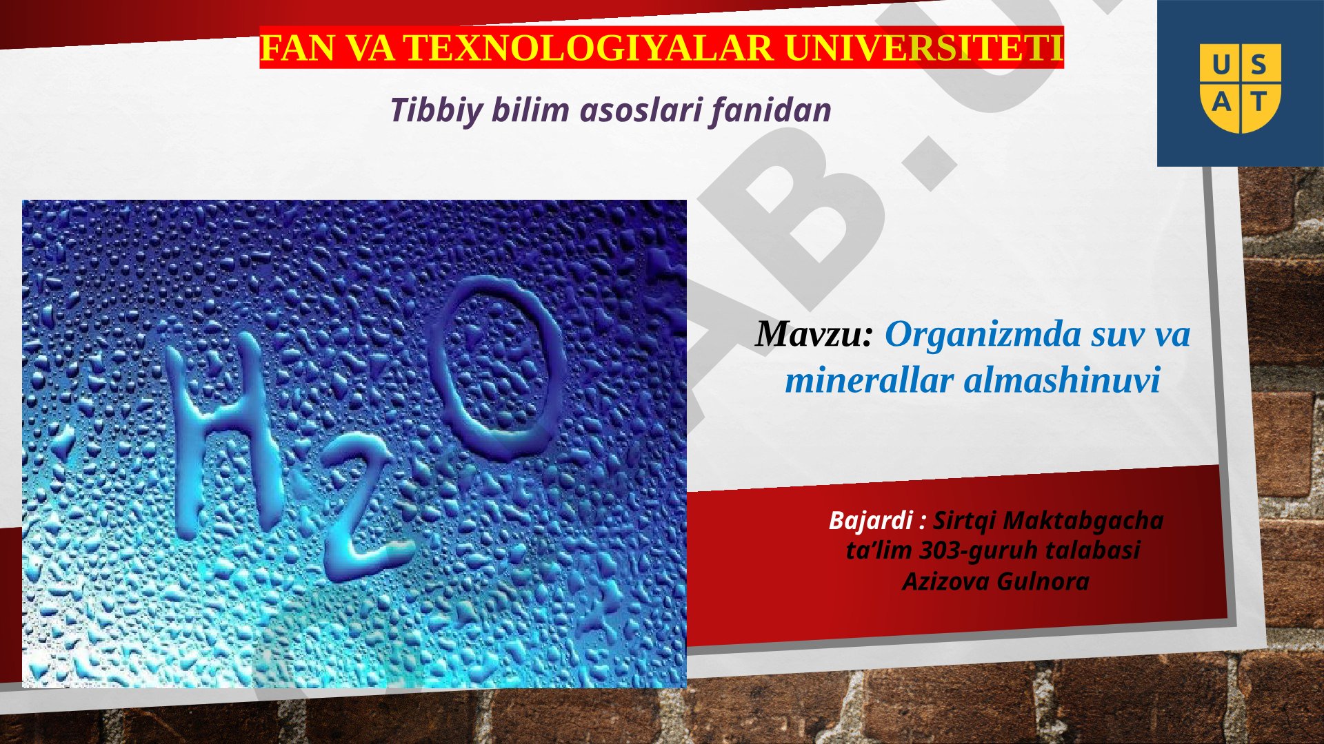 Organizmda suv va minerallar almashinuvi