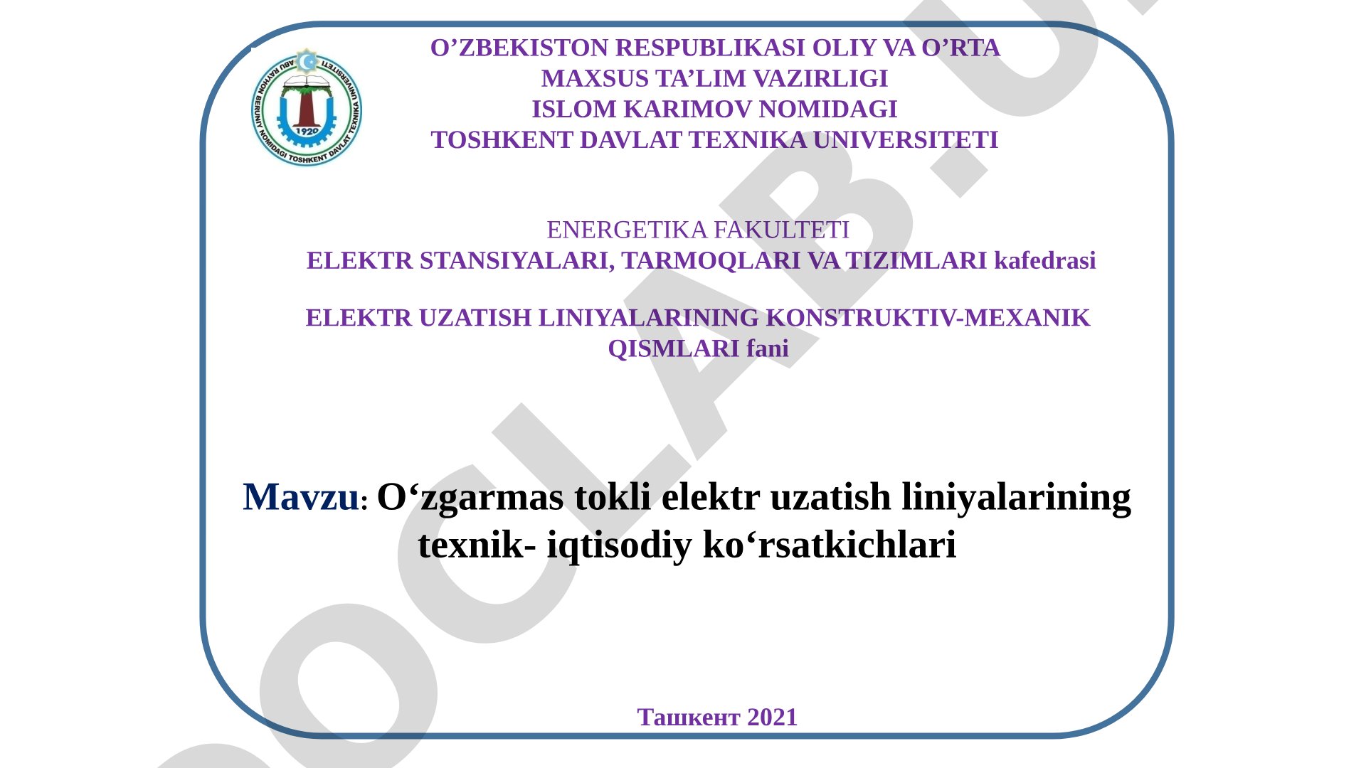 O‘zgarmas tokli elektr uzatish liniyalarining texnik-iqtisodiy ko‘rsatkichlari