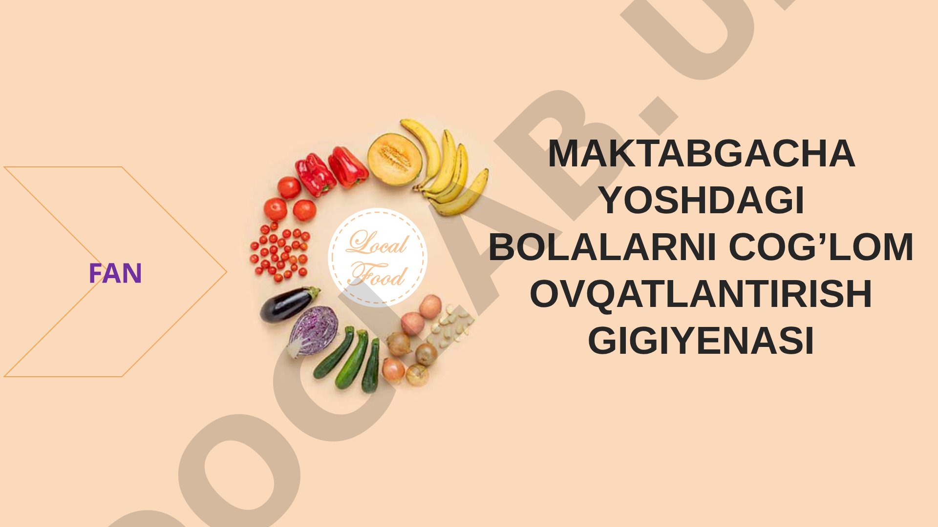 Maktabgacha yoshdagi bolalarni cog’lom ovqatlantirish gigiyenasi