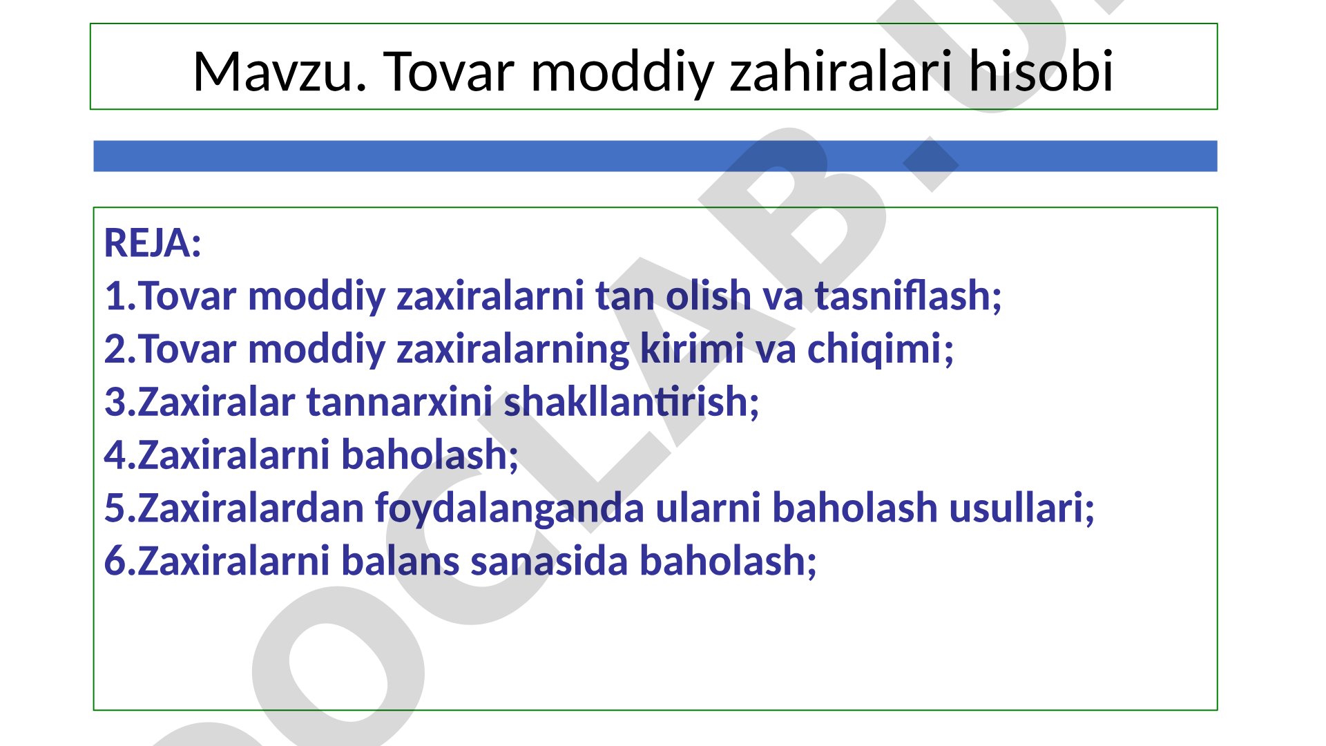 Tovar moddiy zahiralari hisobi