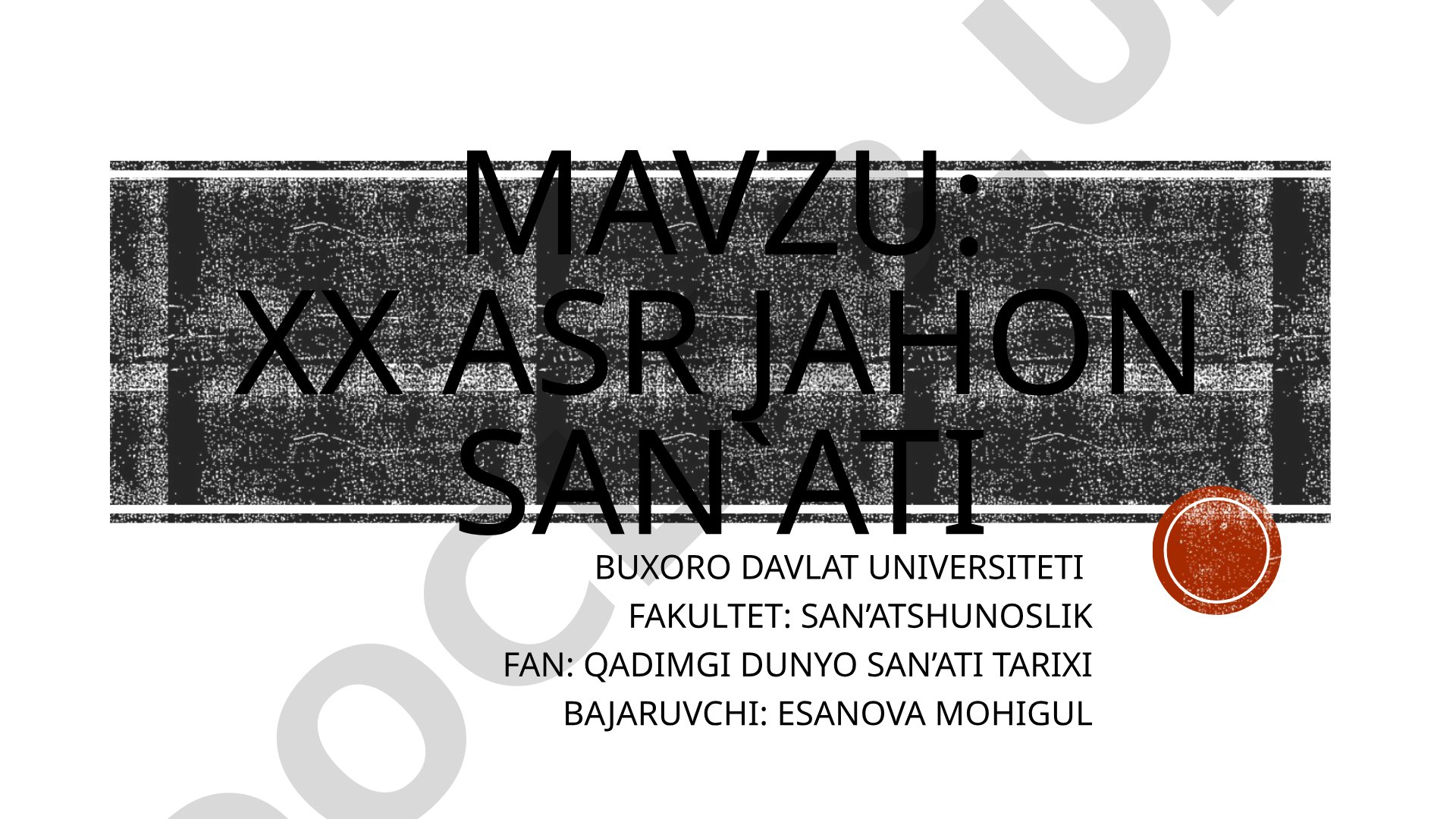 XX asr jahon san'ati