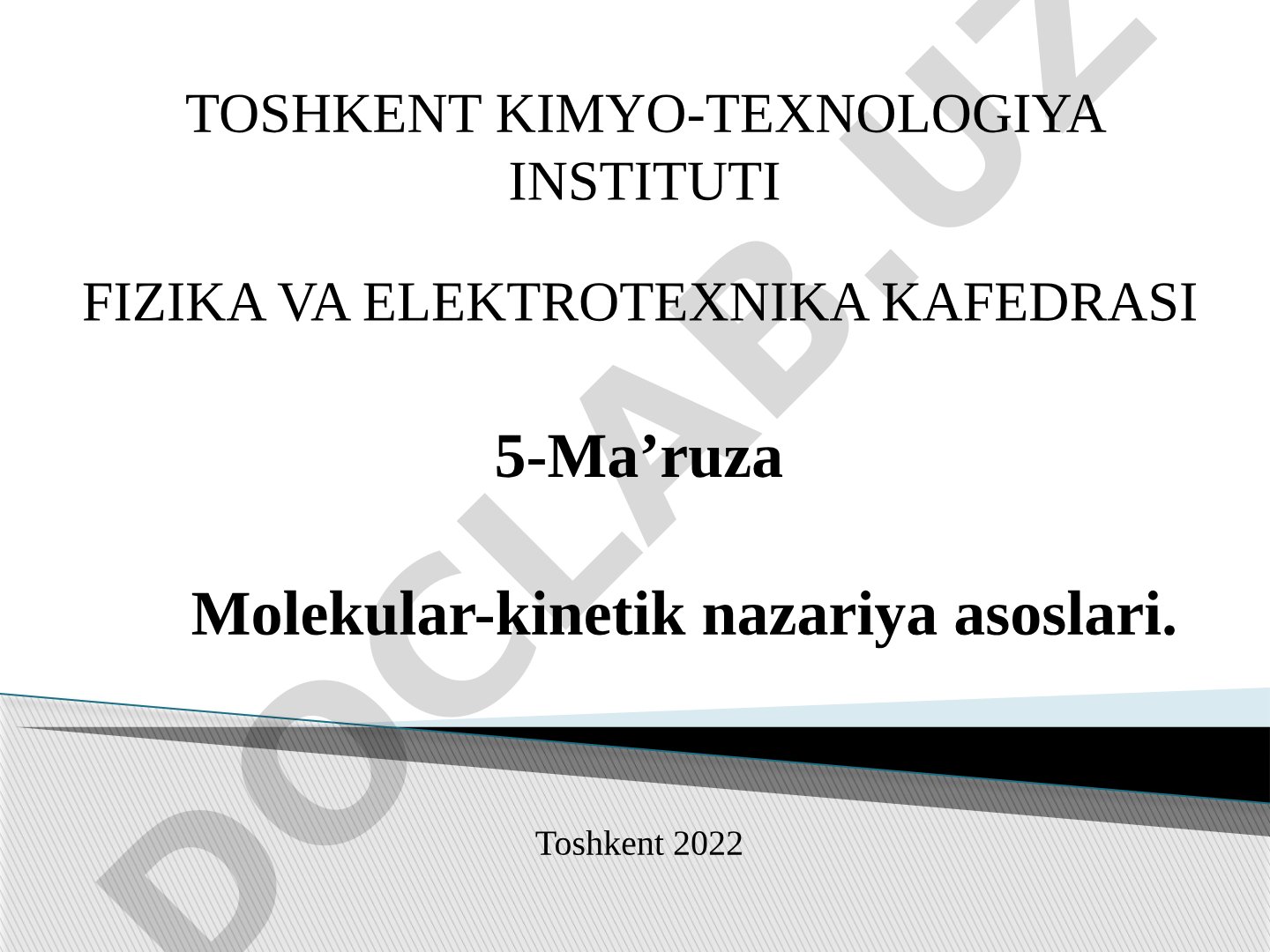 Molekulyar kinetik nazariya, ideal gazlar va izojarayonlar haqida ma'ruza