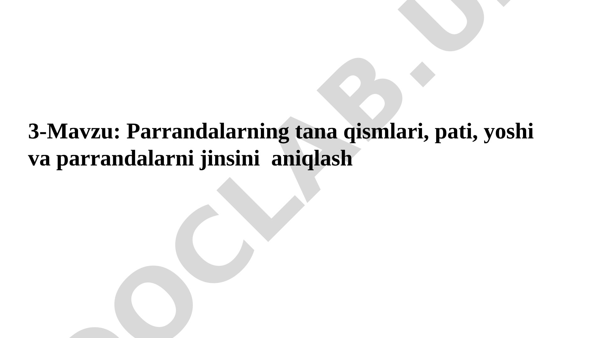 Parrandalarning tana qismlari, pati, yoshi va parrandalarni jinsini aniqlash
