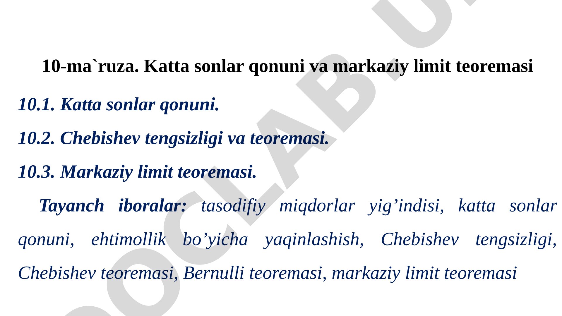 Katta sonlar qonuni va markaziy limit teoremasi