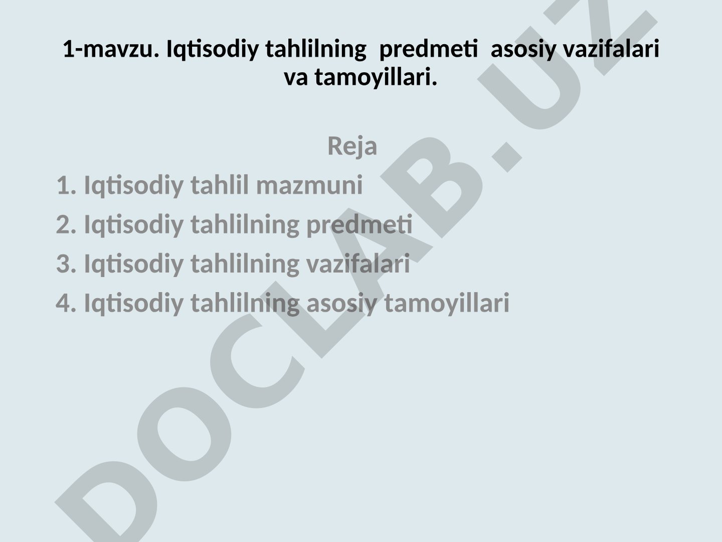 Iqtisodiy tahlilning predmeti asosiy vazifalari va tamoyillari