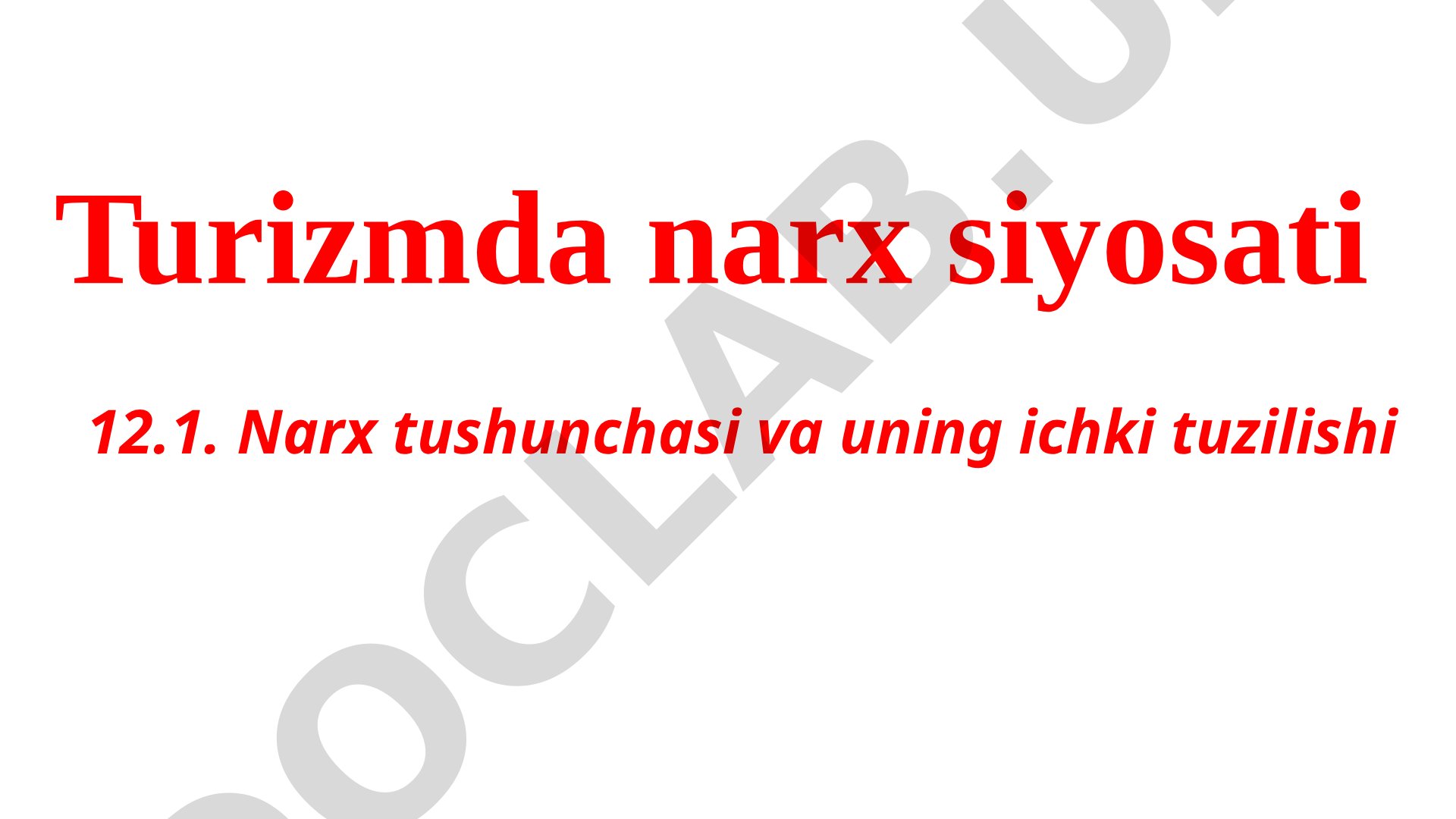 Narx tushunchasi va uning ichki tuzilishi