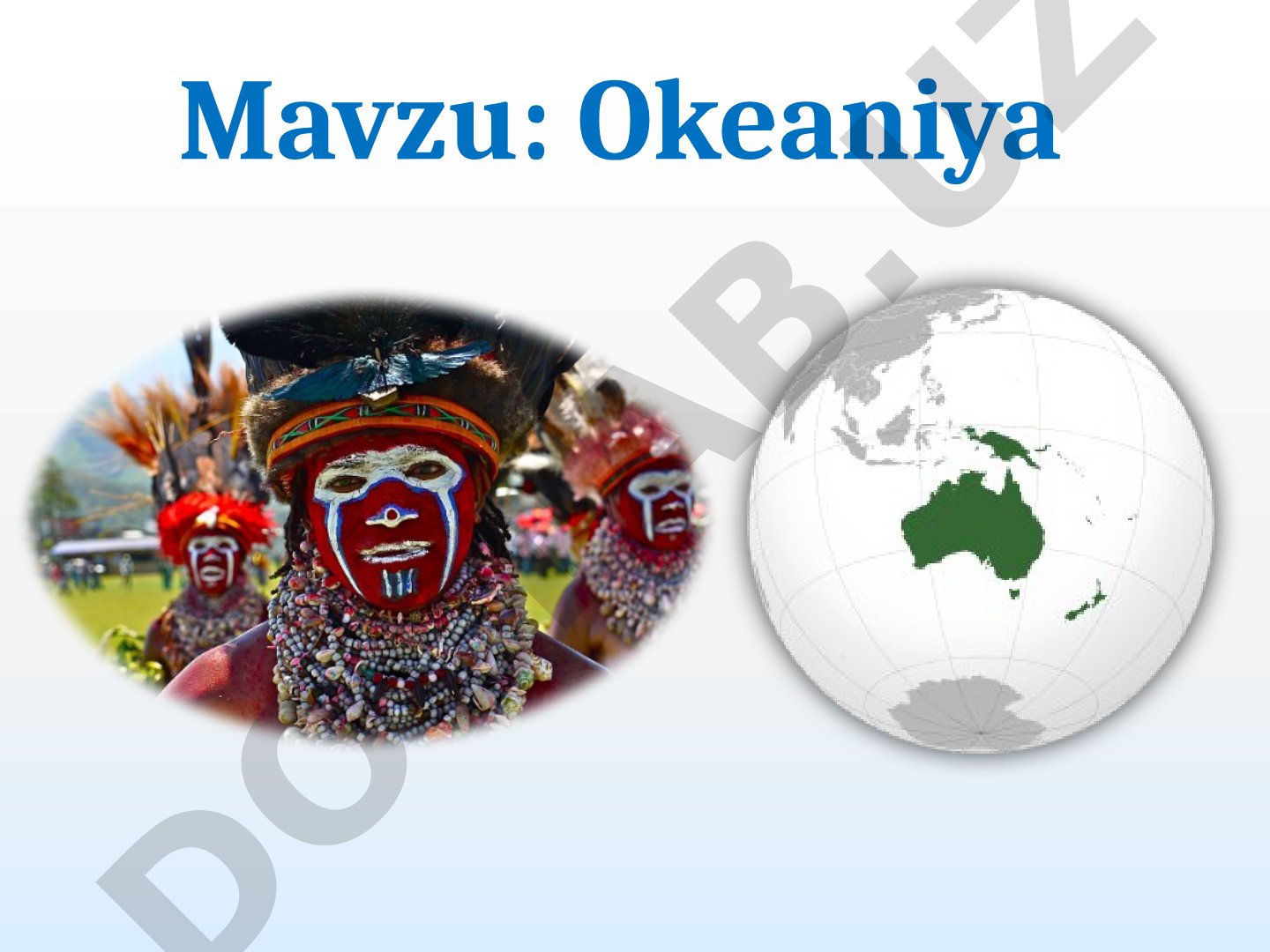 Okeaniya Asosiy xususiyatlari