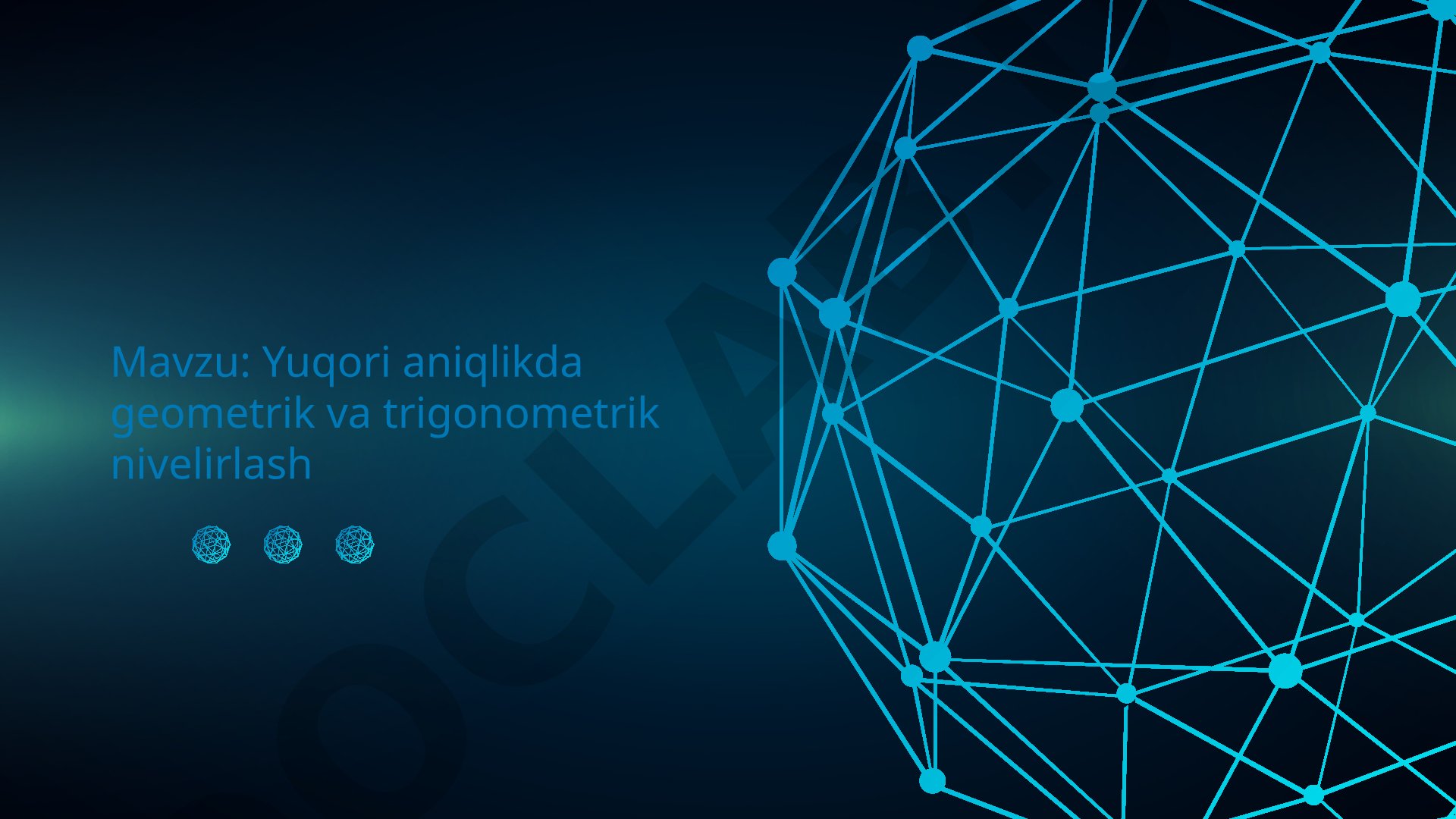 Yuqori aniqlikda geometrik va trigonometrik nivelirlash