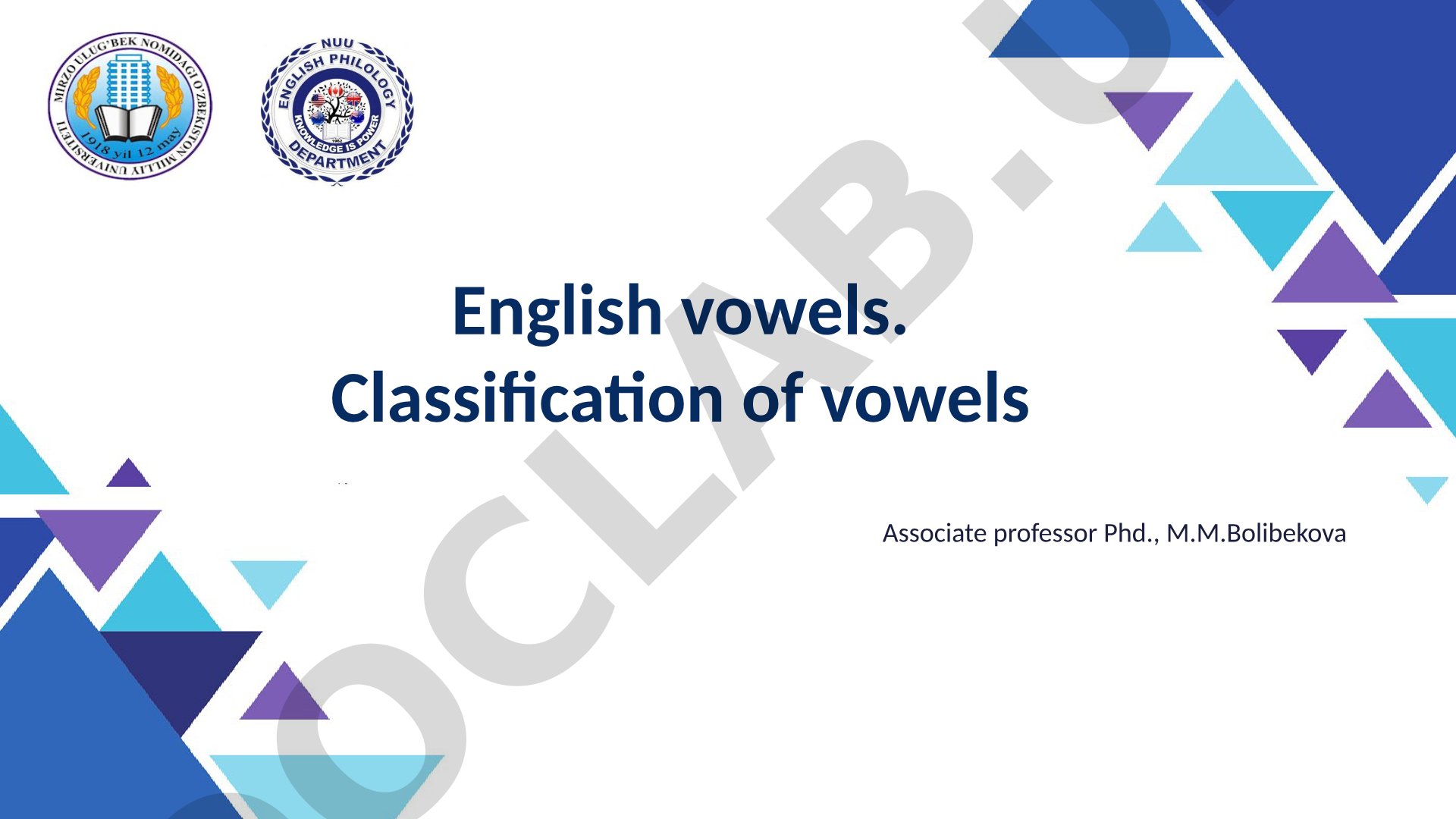 English vowels. Classification of vowels