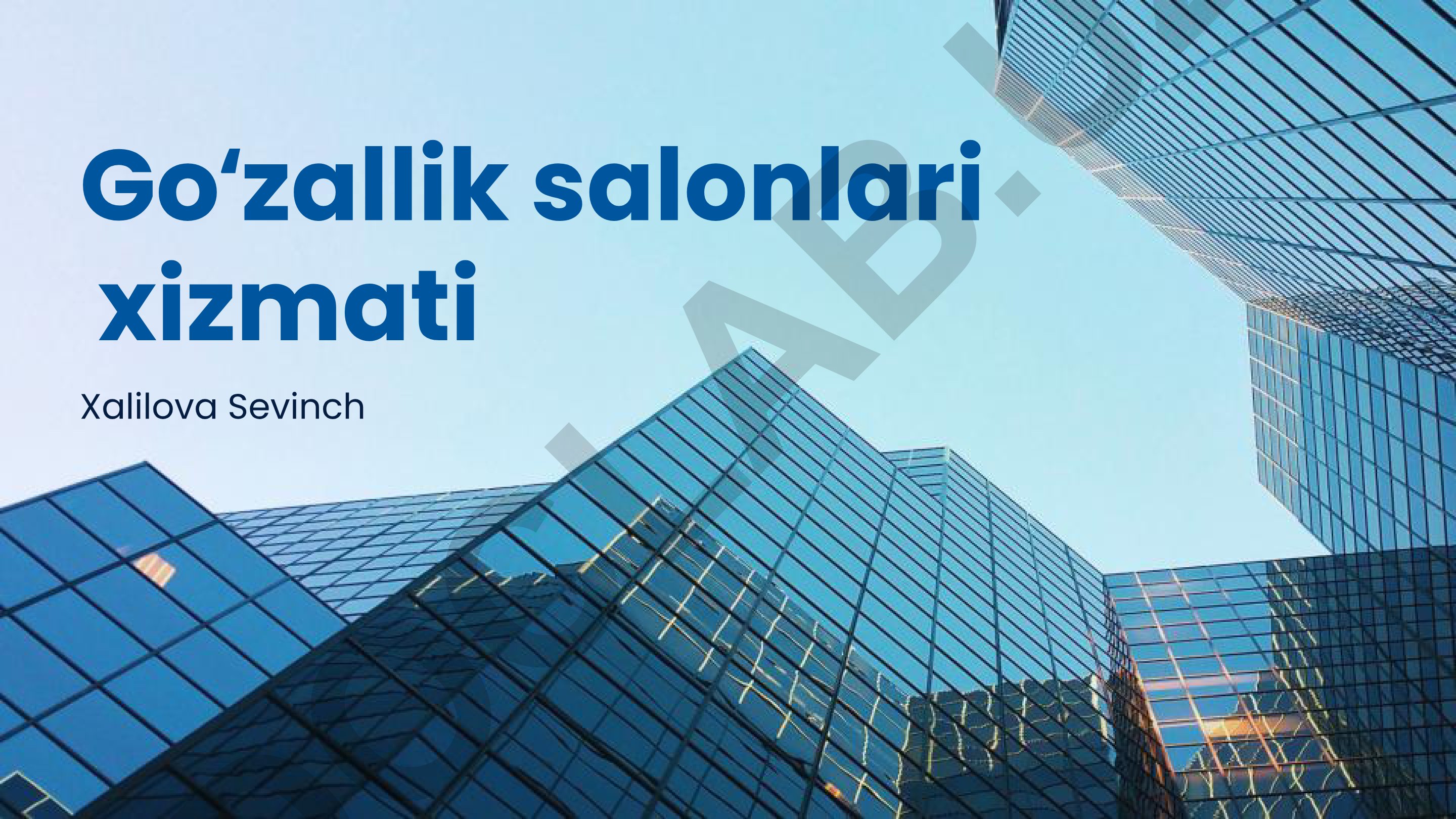 Goʻzallik salonlari xizmatlari turlari va ahamiyati