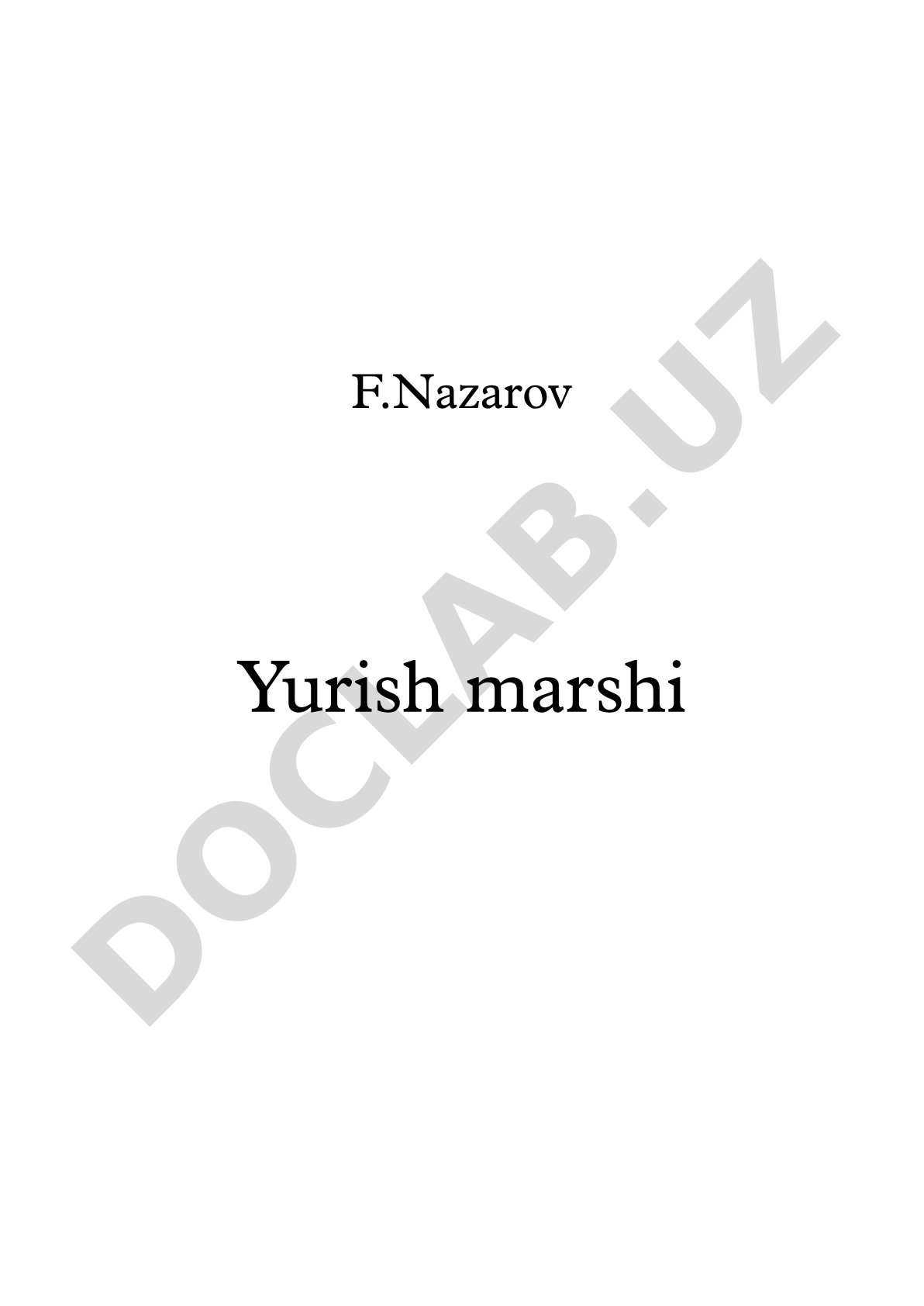 F. Nazarovning yurish marshi