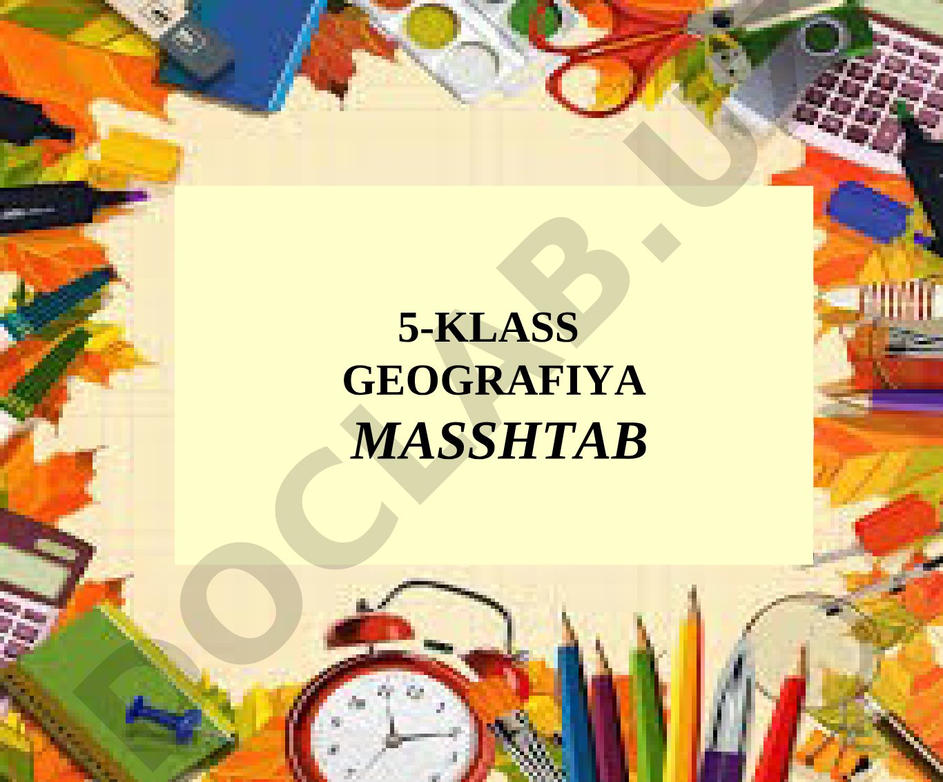 5-sinf geografiya masshtab va orin balentligi
