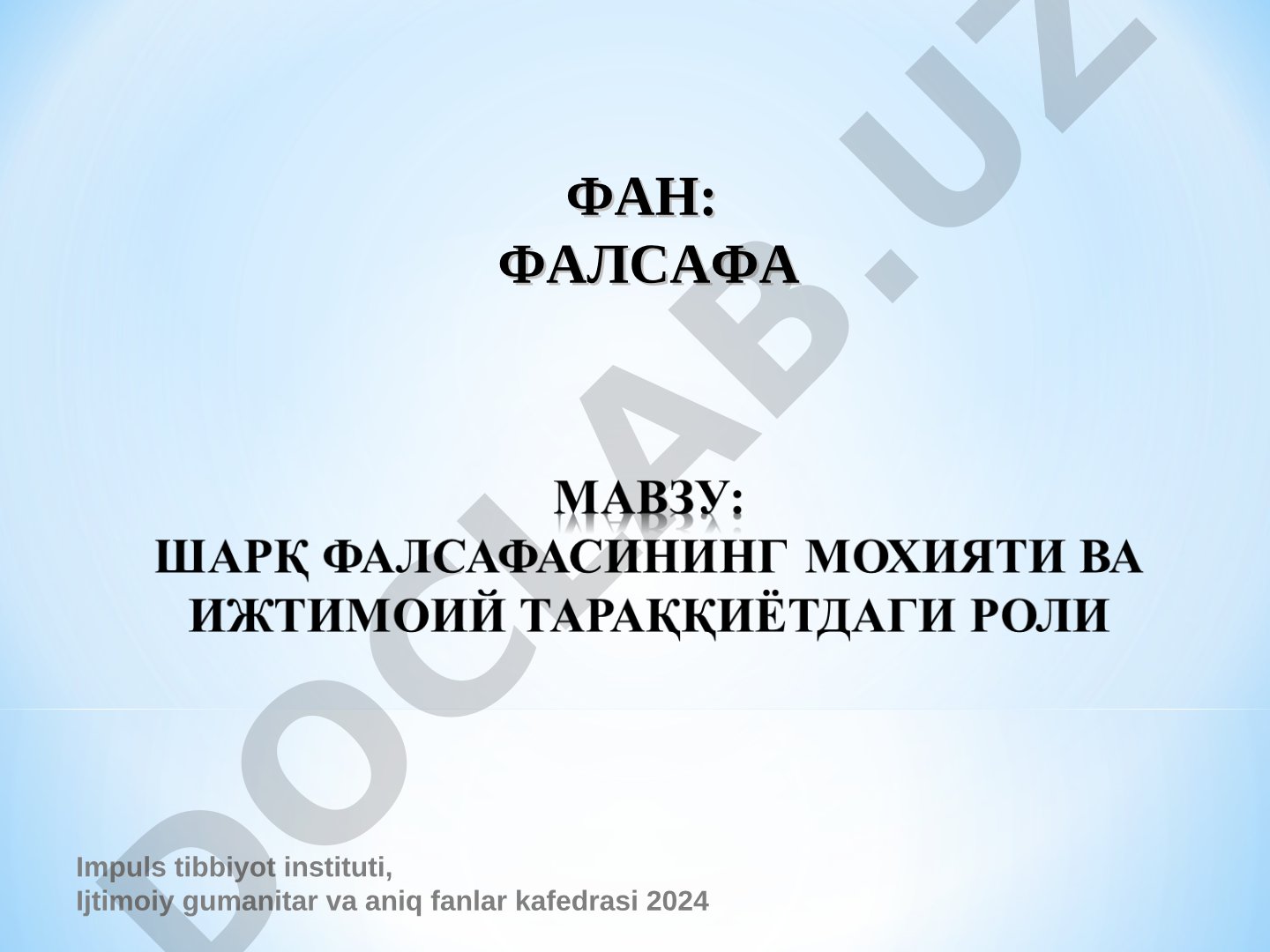 Қадими Шарқ фалсафаси тарихи ва ривожланиш йўналишлари