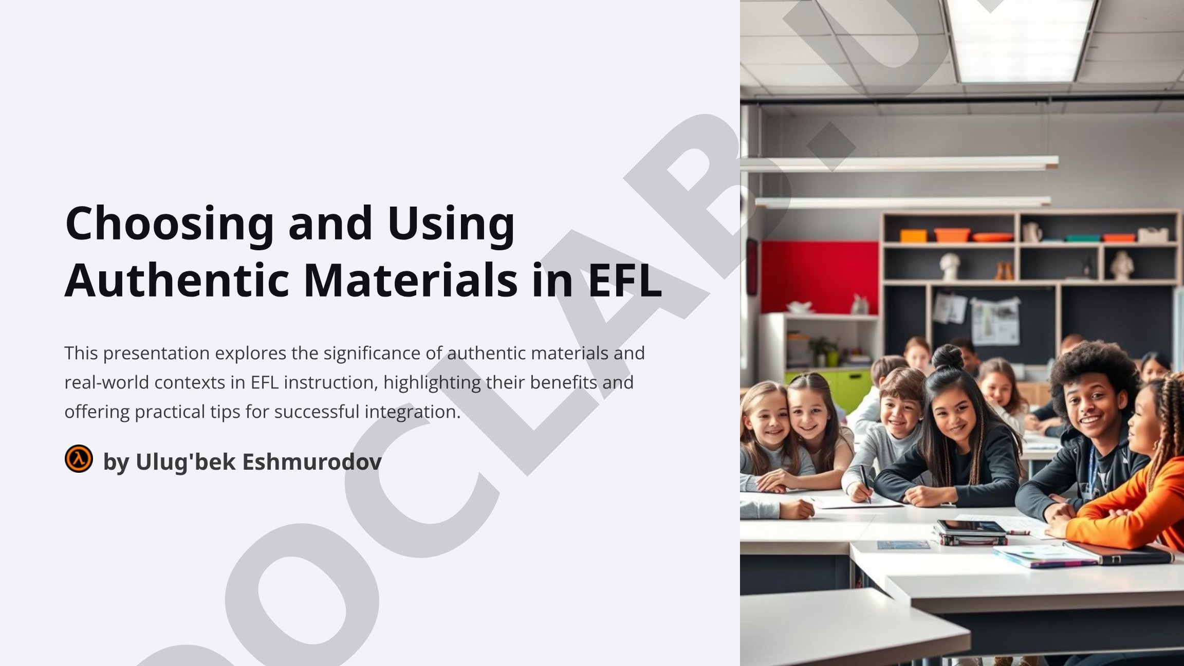 Choosing and Using Authentic Materials in EFL
